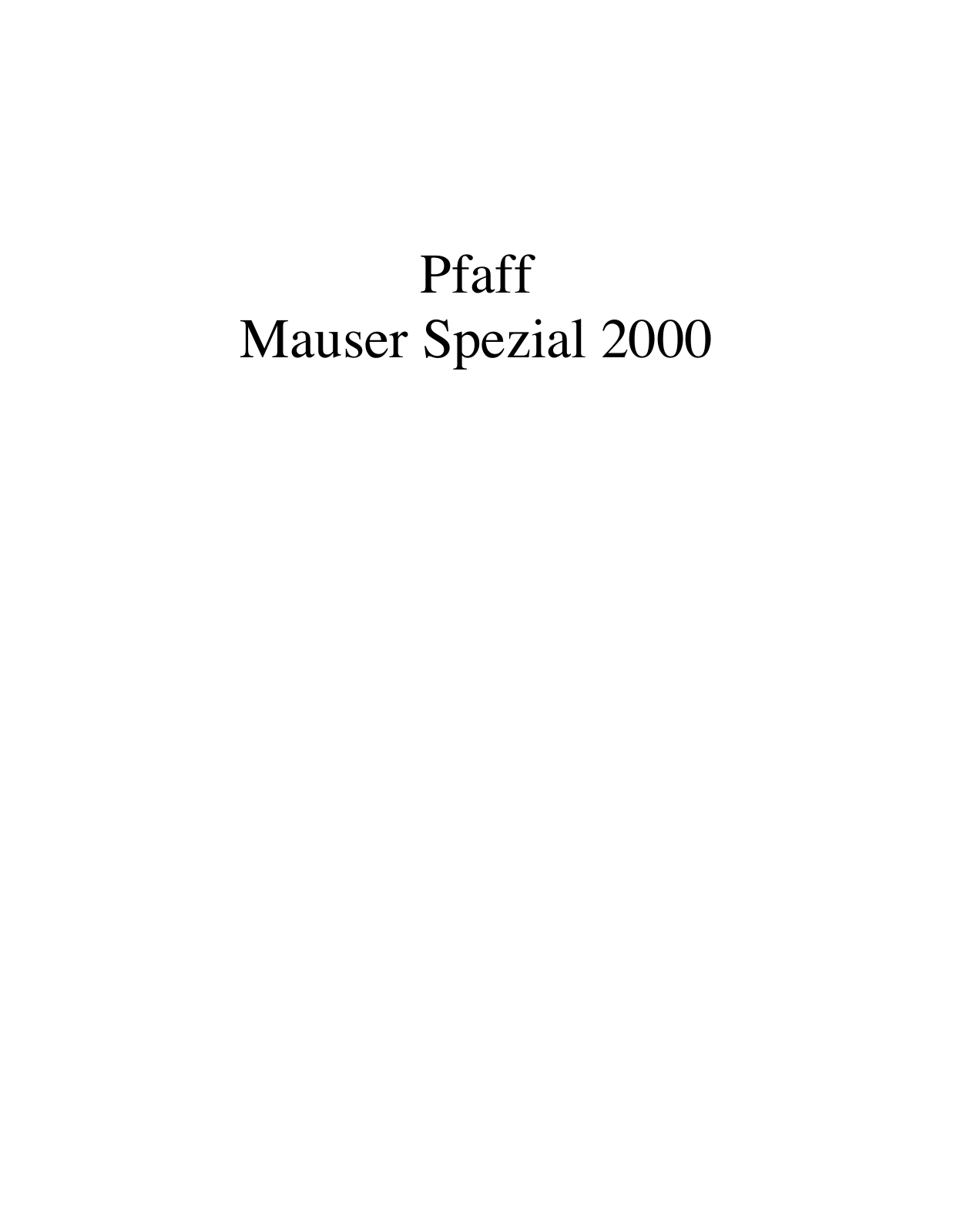 PFAFF Mauser Spezial 2000 Parts List