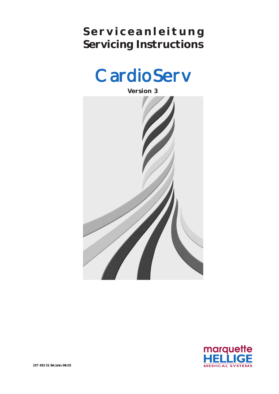 Marquette Cardioserv V3, Cardioserv Service Manual