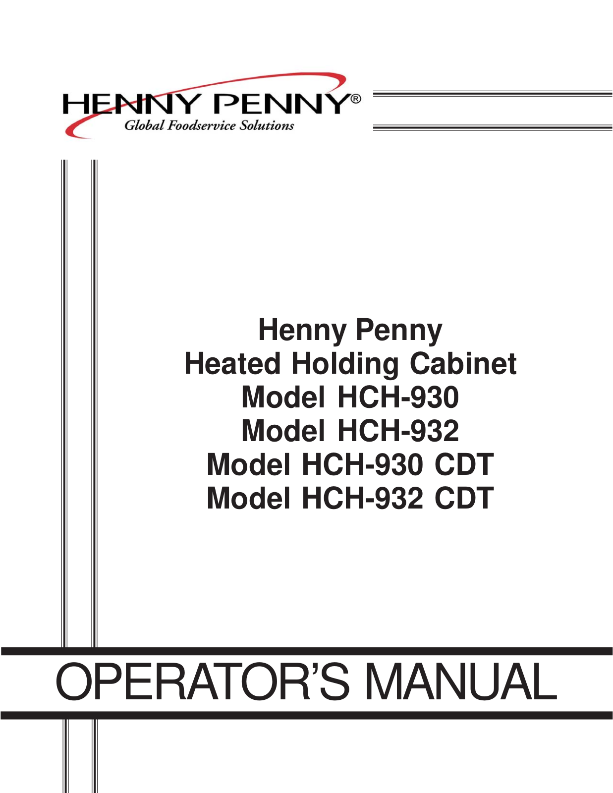 Henny Penny HCH-930, HCH-932, HCH-930 CDT, HCH-932 CDT Operation Manual