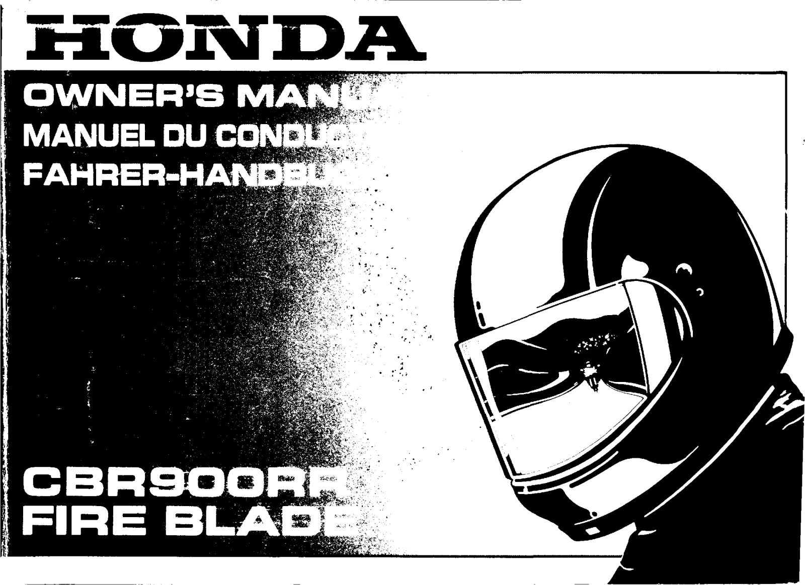 Honda CBR900RRS, CBR900FIRE, CBR900BLADE Owner's Manual