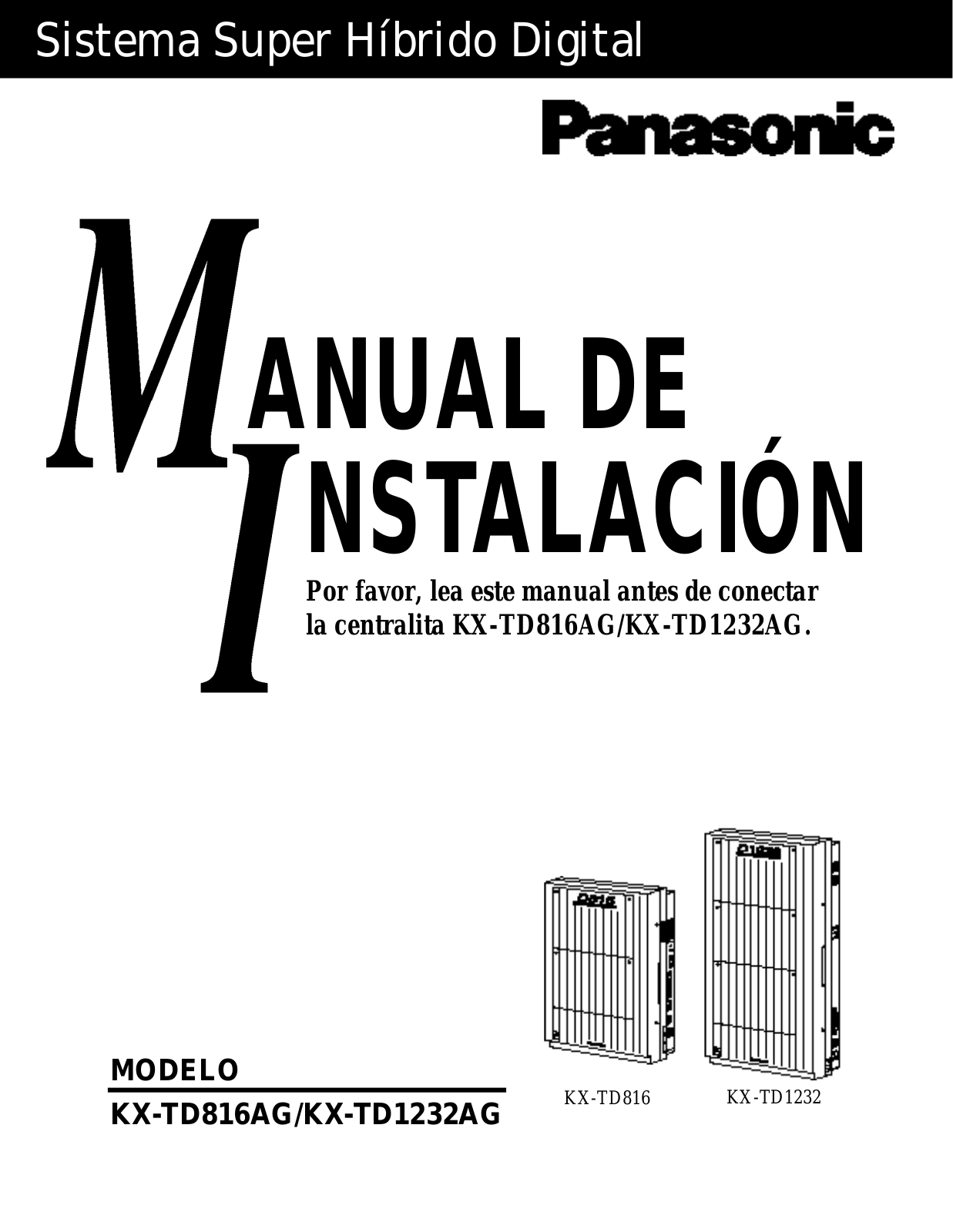 Panasonic KX-TD816AG, KX-TD1232AG Service Manual