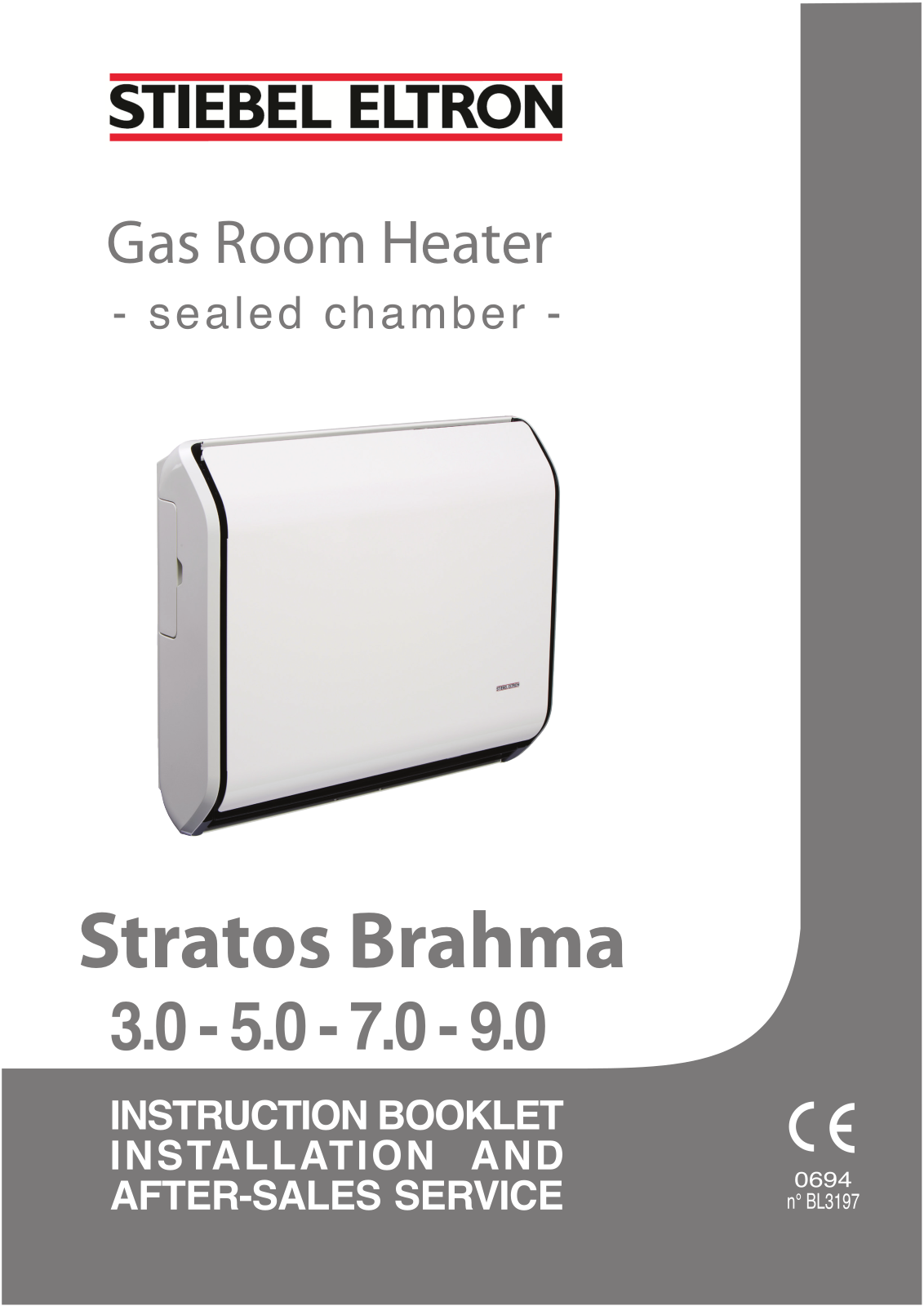 STIEBEL ELTRON Stratos Brahma Series, Stratos Brahma 3.0, Stratos Brahma 5.0, Stratos Brahma 7.0, Stratos Brahma 9.0 Instruction Booklet, Installation And After-sales Service