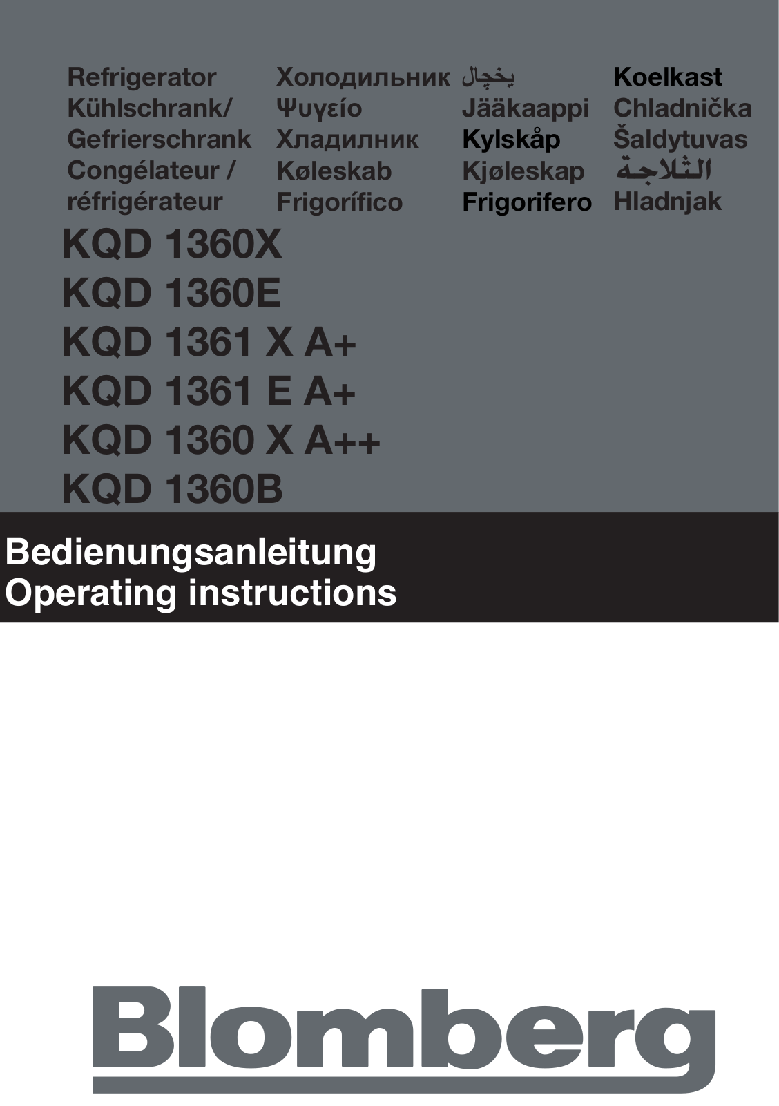 Blomberg KQD 1360X, KQD 1360E, KQD 1361 X A+, KQD 1361 E A+, KQD 1360 X A++ User manual