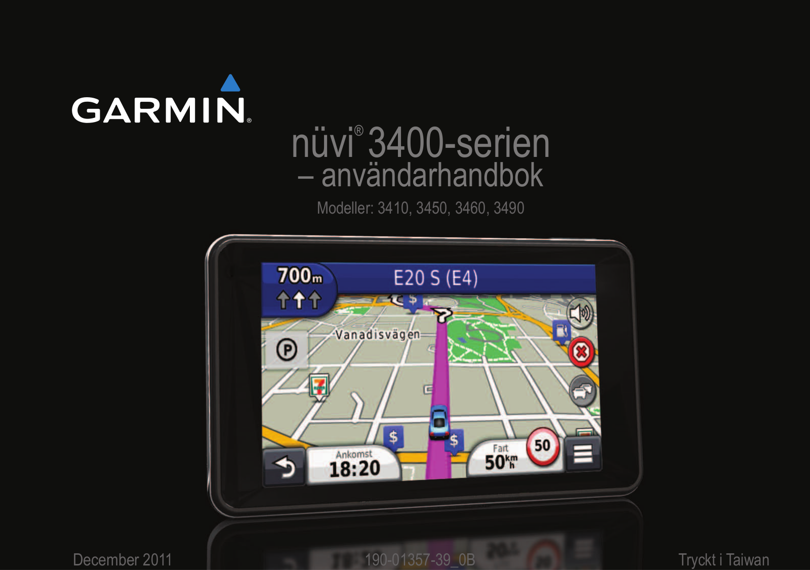 Garmin nüvi 3490LM, nüvi 3450, nüvi 3450LM, nüvi 3410, nüvi 3450LMT User manual