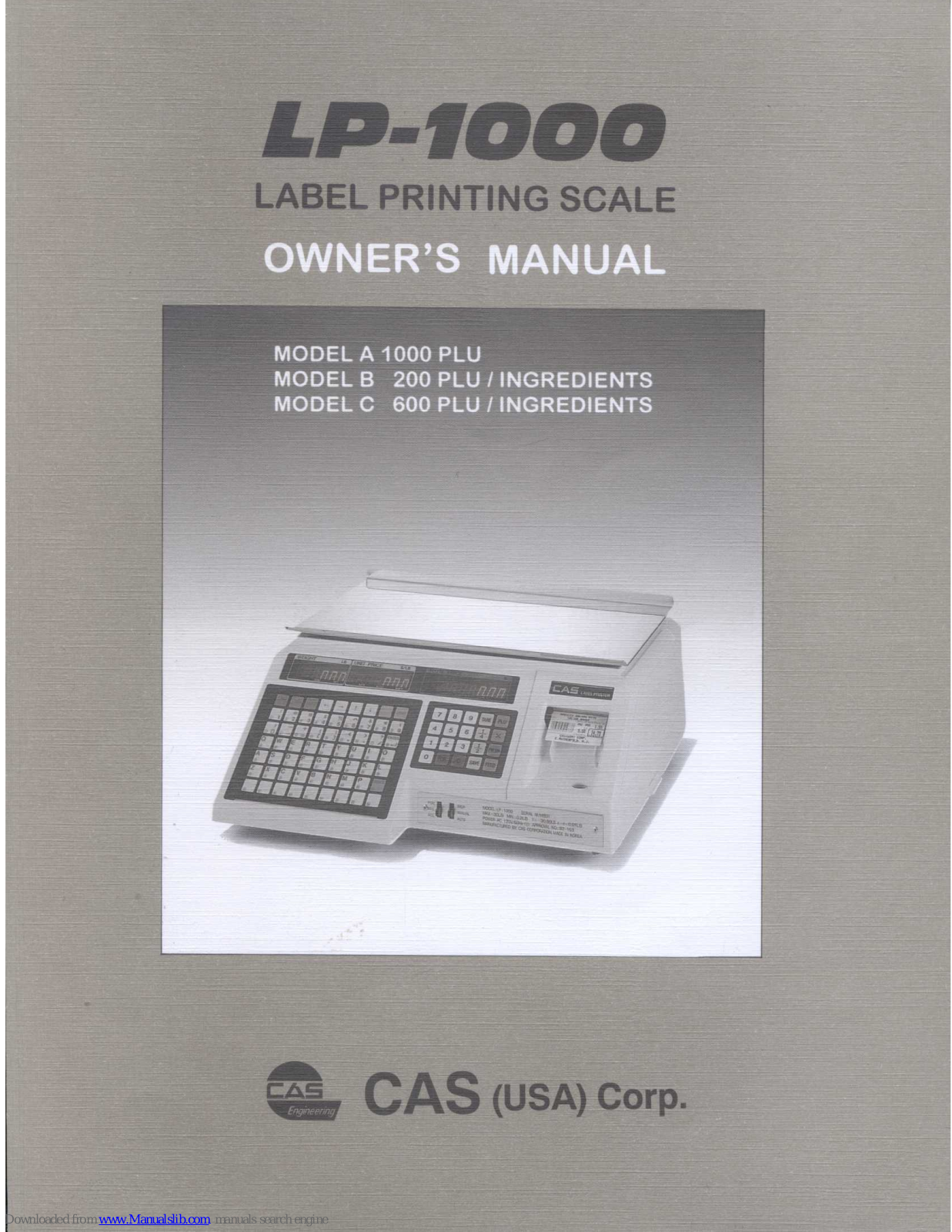 CAS LP-1000 A, LP-1000 B, LP-1000 C Owner's Manual