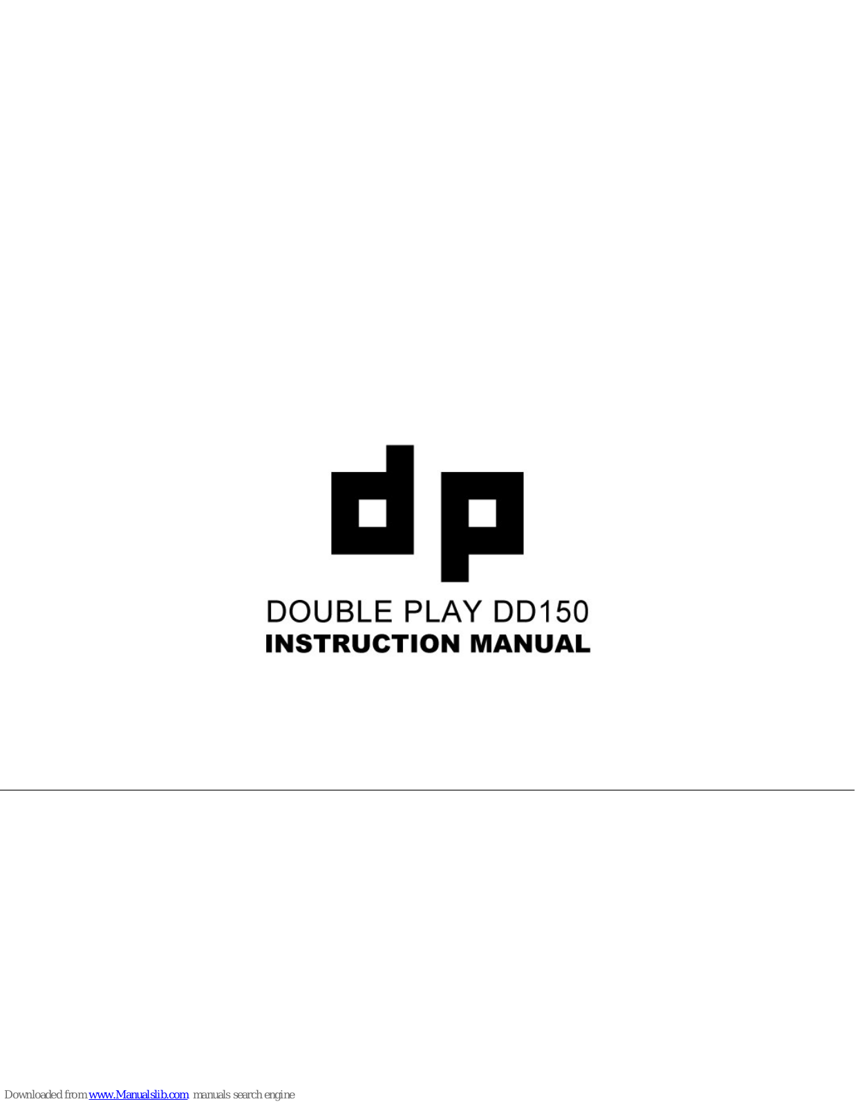 Double Play DD150 Instruction Manual - ManualMachine.com