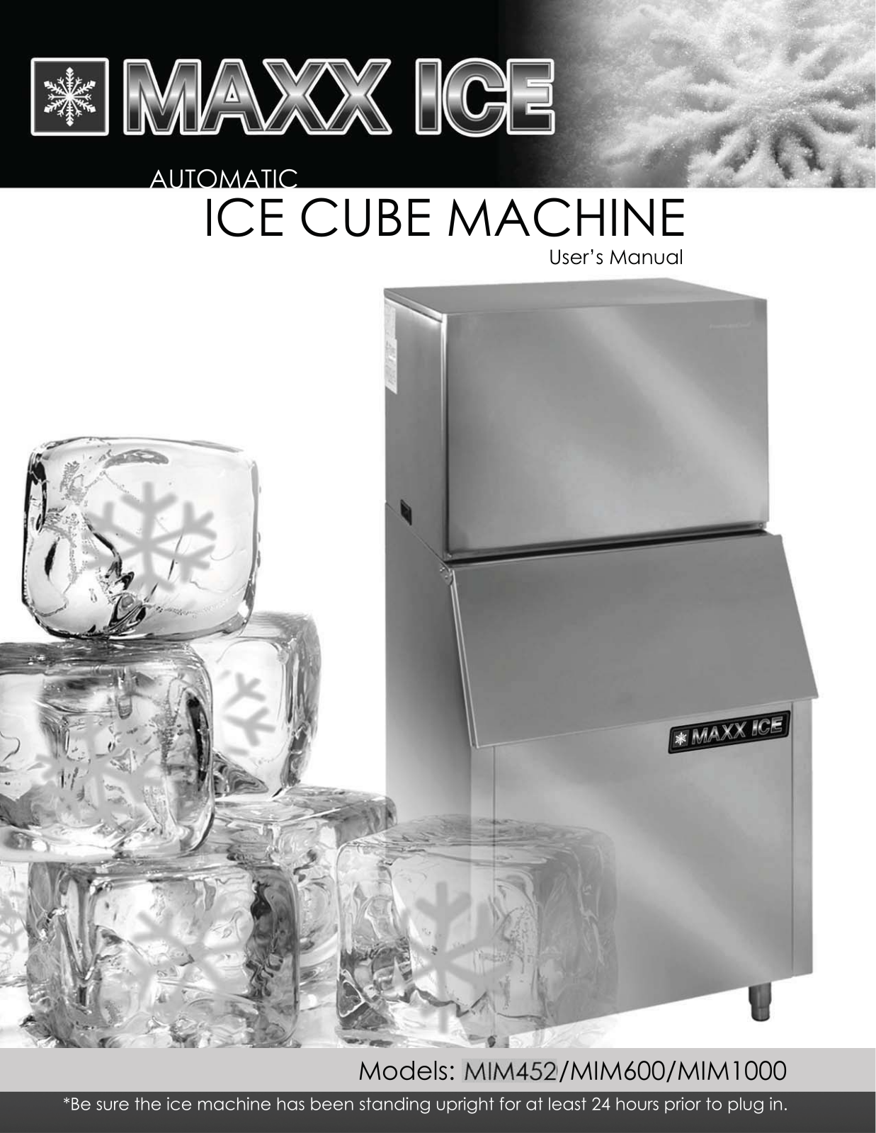 Maxx Ice MIM1000 Owner’s Manual