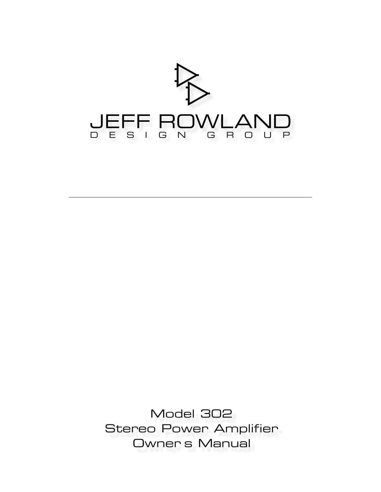 Jeff rowland MODEL 302 User Manual - ManualMachine.com