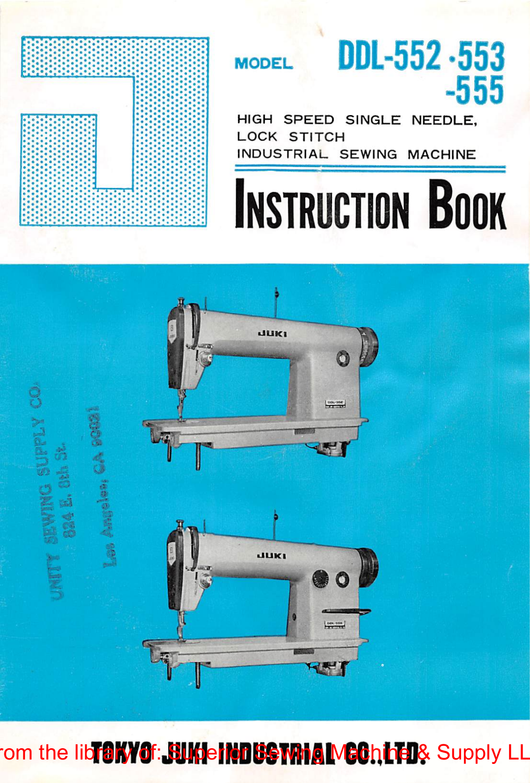 Juki DDL-552, DDL-553, DDL-555 Instruction Manual