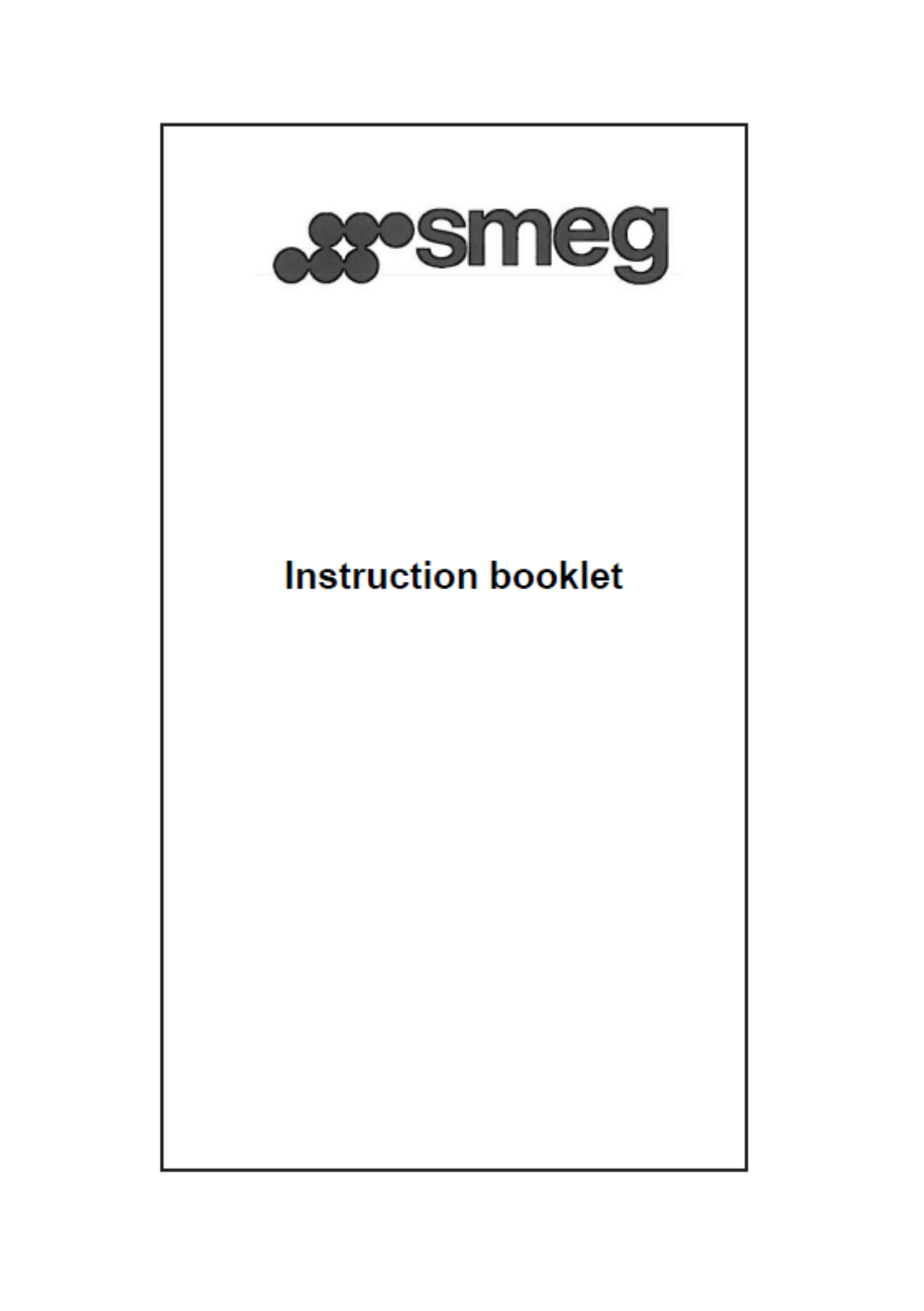 Smeg KSGT56B, KSCF90B, KSVV90NRA, KSVV90NX, KSC120B User Manual