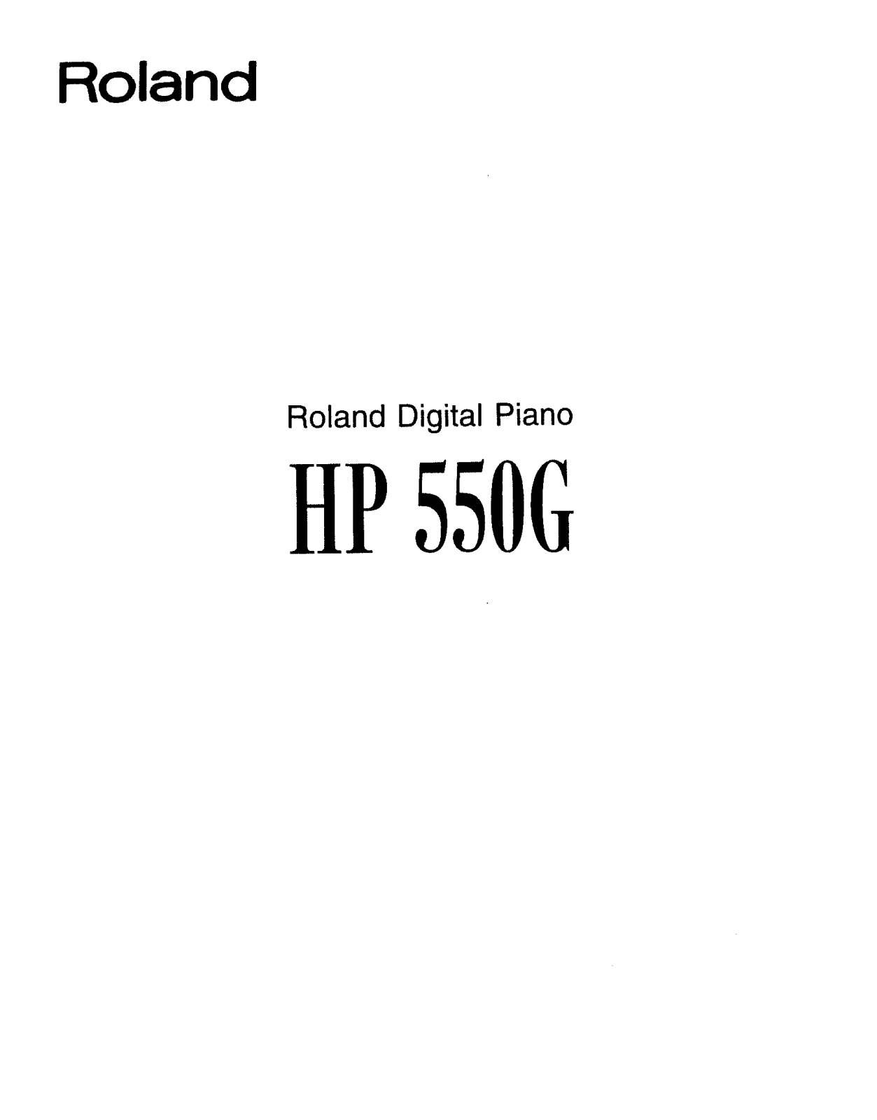 Roland Corporation HP-550G Owner's Manual