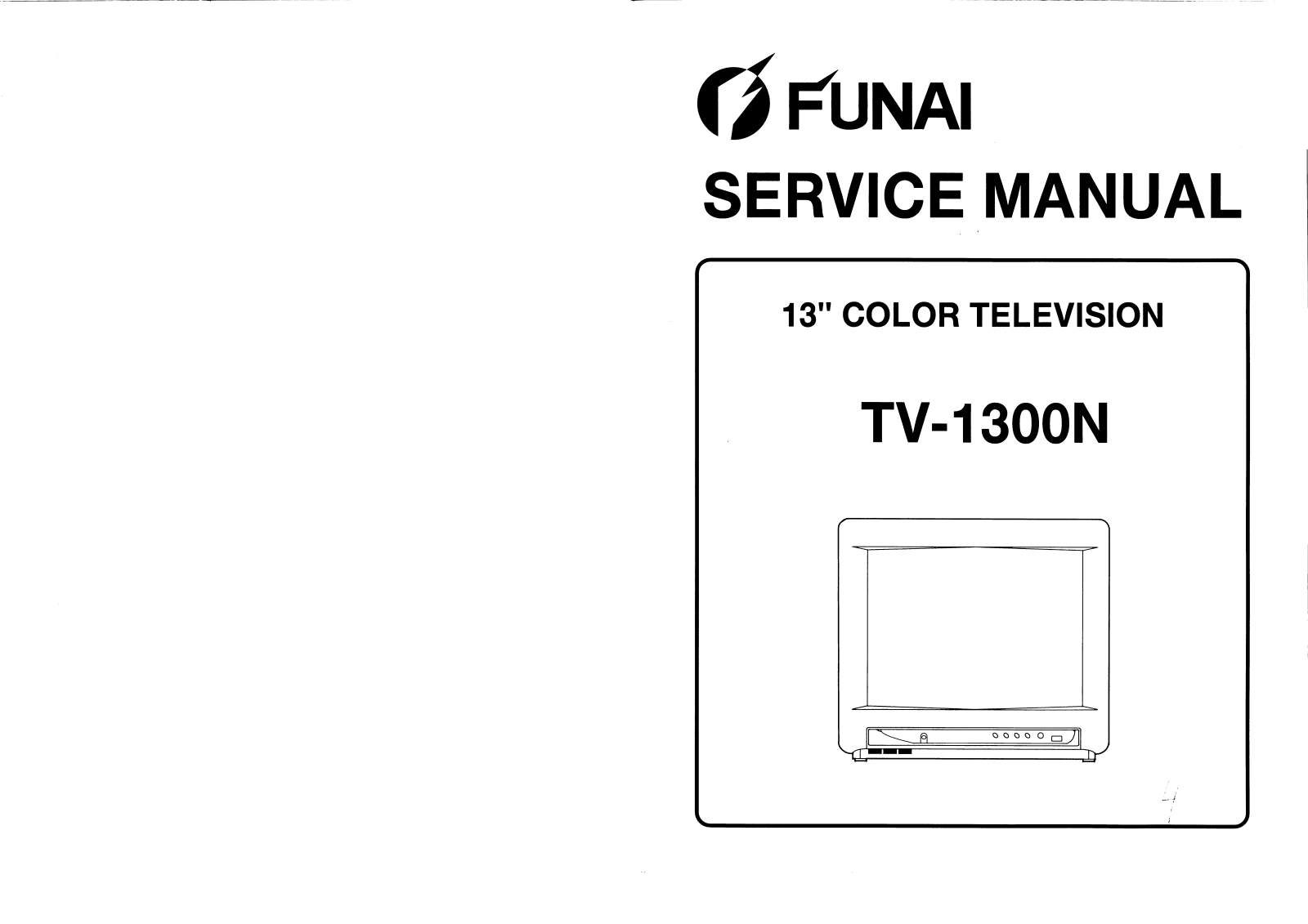 Funai TV-1300N Service manual