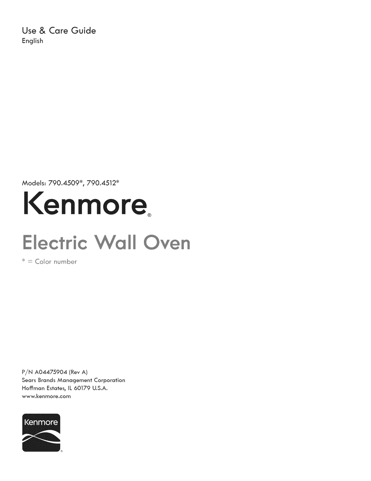 Kenmore 79045129510, 79045123510, 79045122510, 79045099510, 79045092510 Owner’s Manual