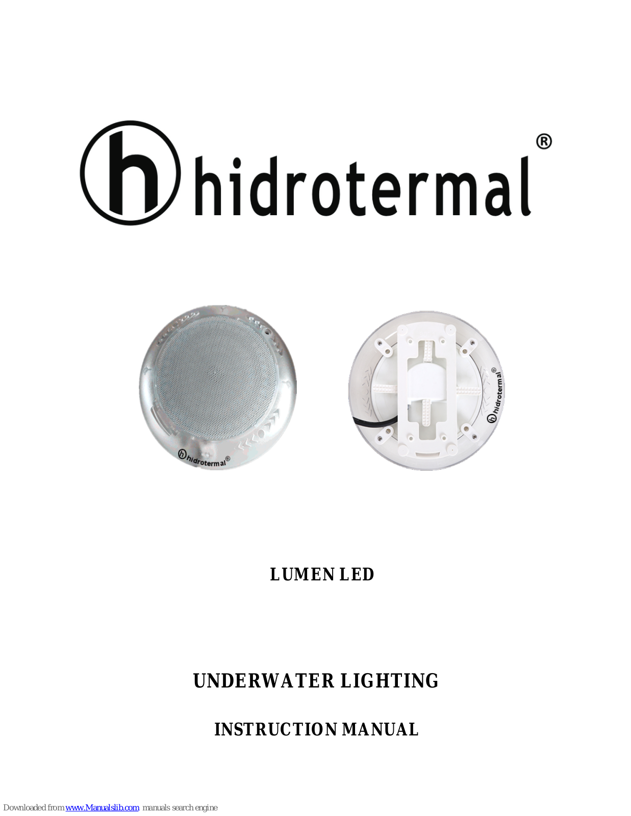 Hidrotermal LUMEN LED Instruction Manual