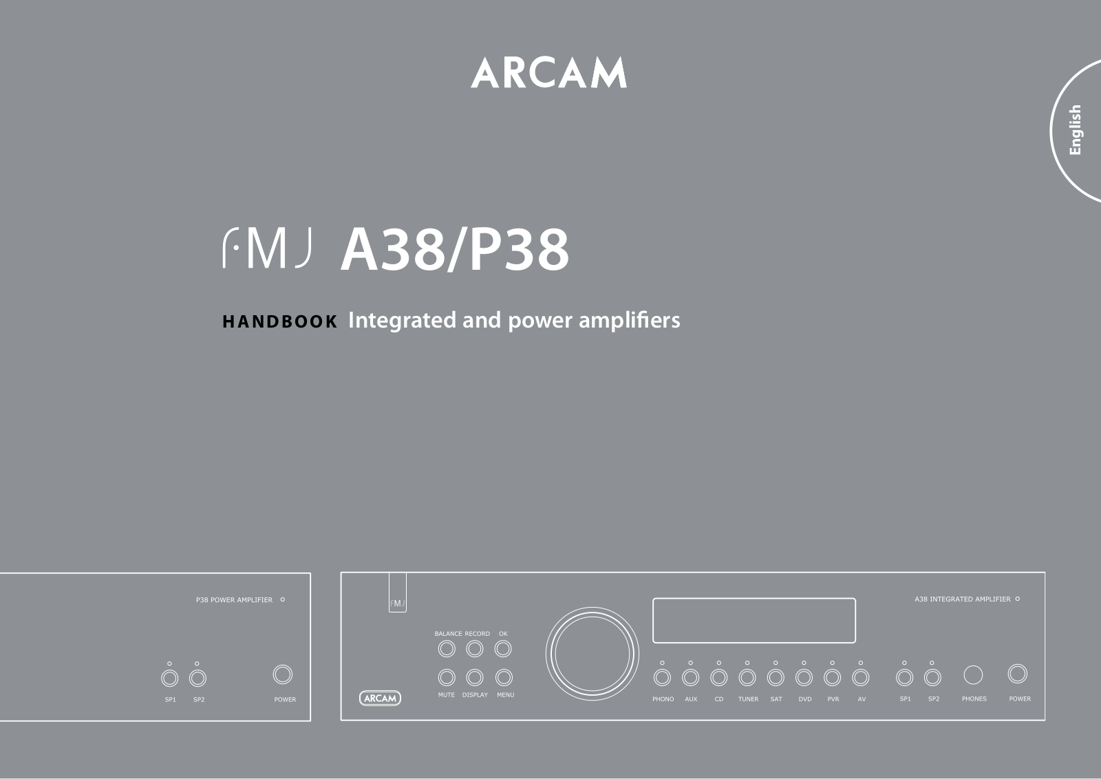 Arcam FMJ P38, FMJ A38 User Manual