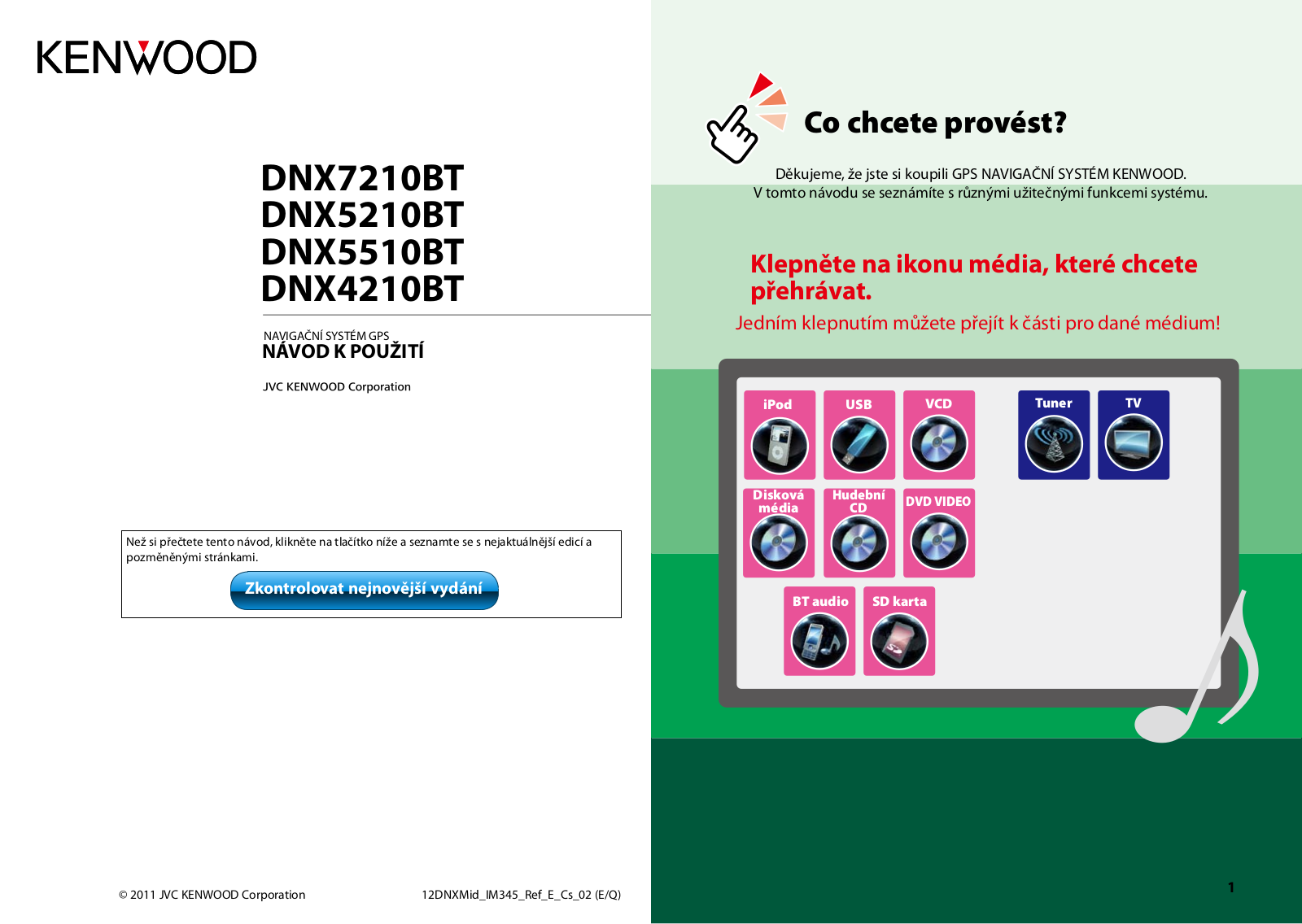 Kenwood DNX7210BT, DNX5210BT, DNX4210BT, DNX5510BT User Manual