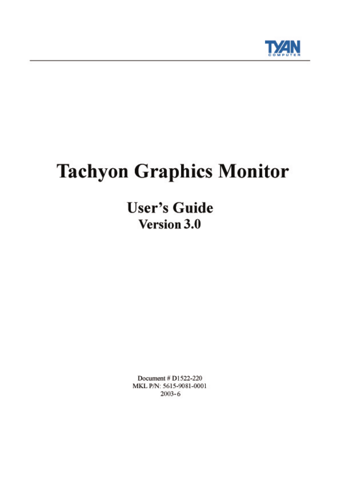 Tyan Computer tgm 300 User Manual