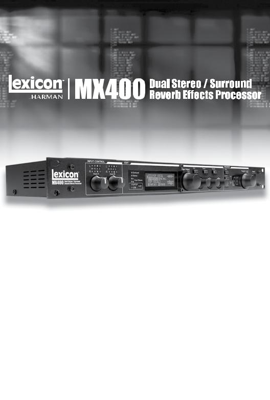 Lexicon MX400, MX400XL Owner's Manual