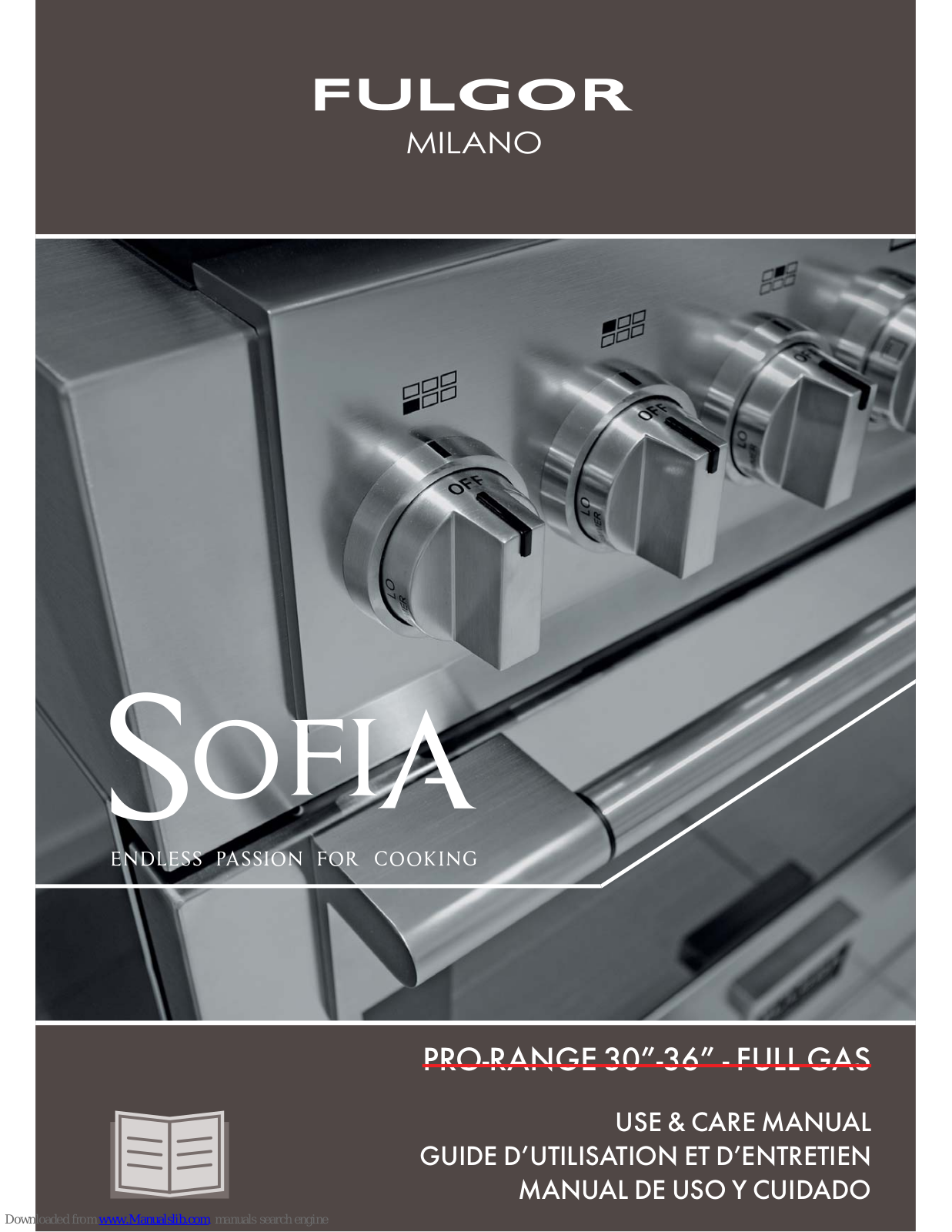 FULGOR SOFIA SERIES Use & Care Manual