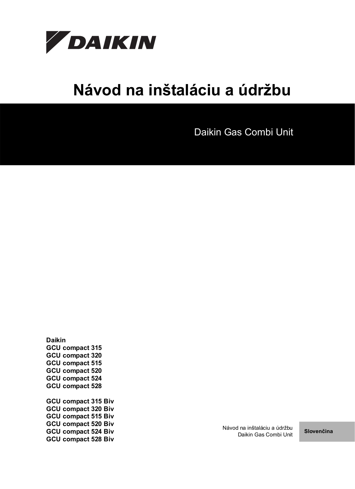 Daikin GCU compact 315, GCU compact 320, GCU compact 515, GCU compact 520, GCU compact 524 Installation manuals