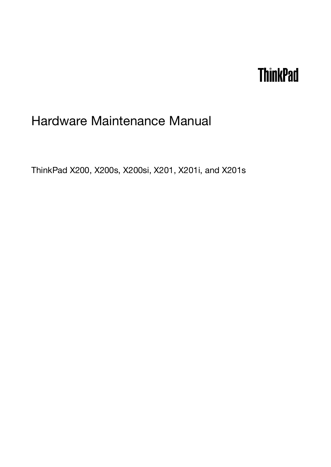 Lenovo ThinkPad X200 Hardware manual