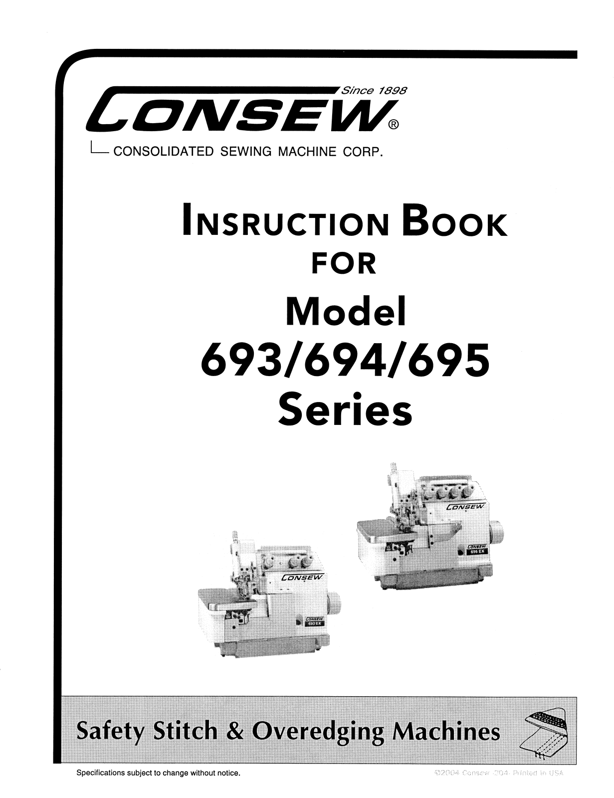 CONSEW 693EX, 694EX, 695EX, 695HEX Instruction Handbook