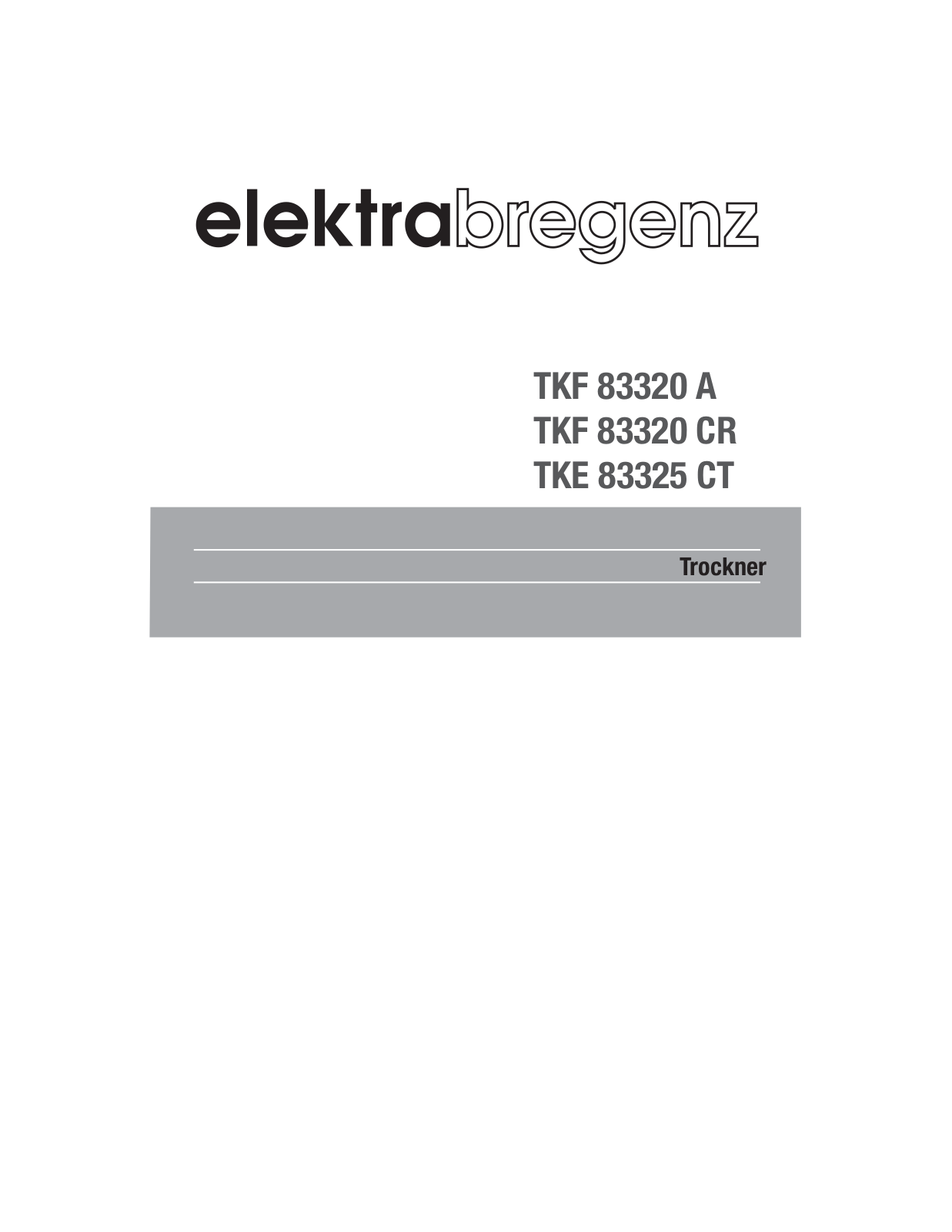 Elektra Bregenz TKF 83320 CR User Manual