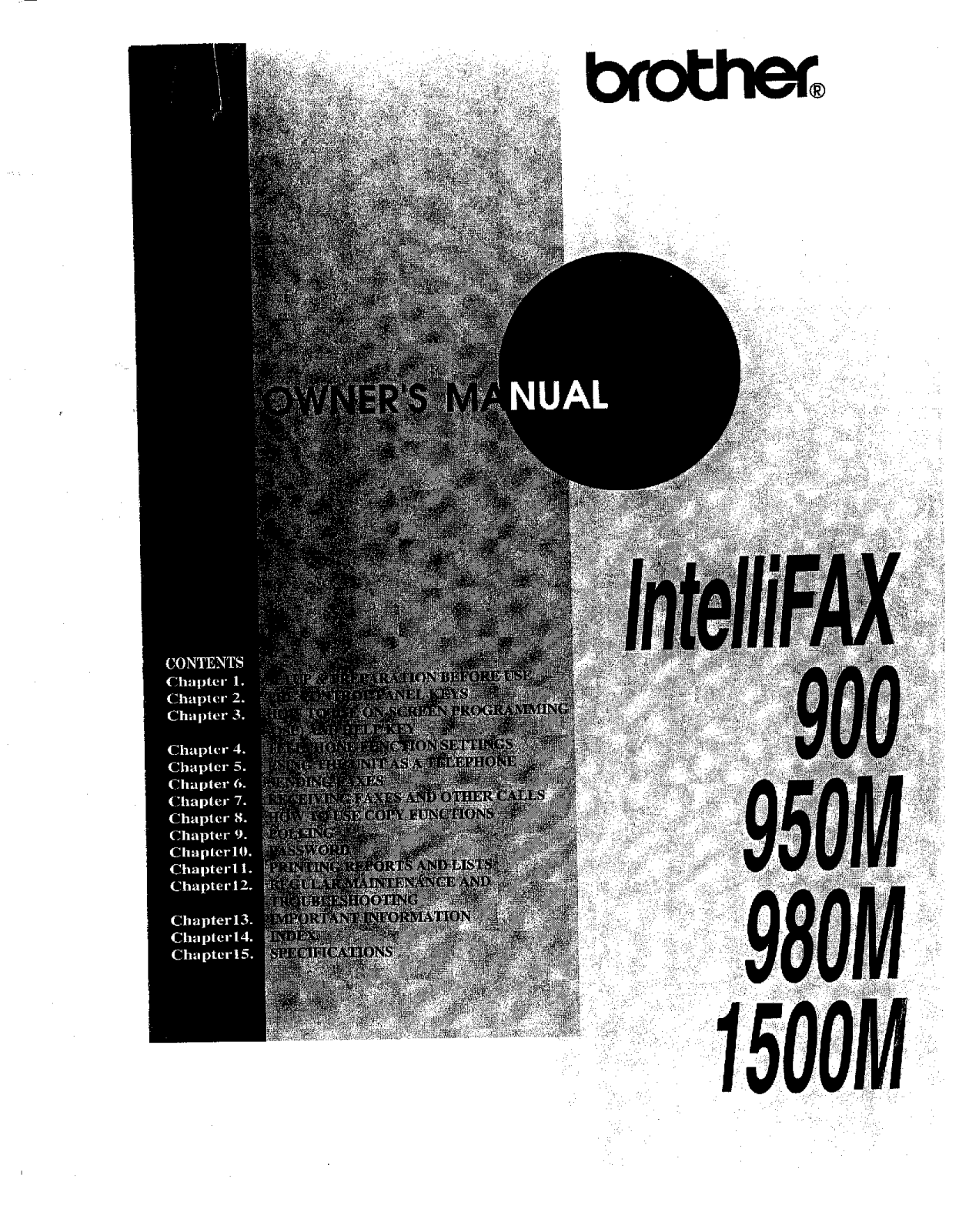 Brother IntelliFAX-1500M, IntelliFAX-900, IntelliFAX-950M, IntelliFAX-980M Owner Manual