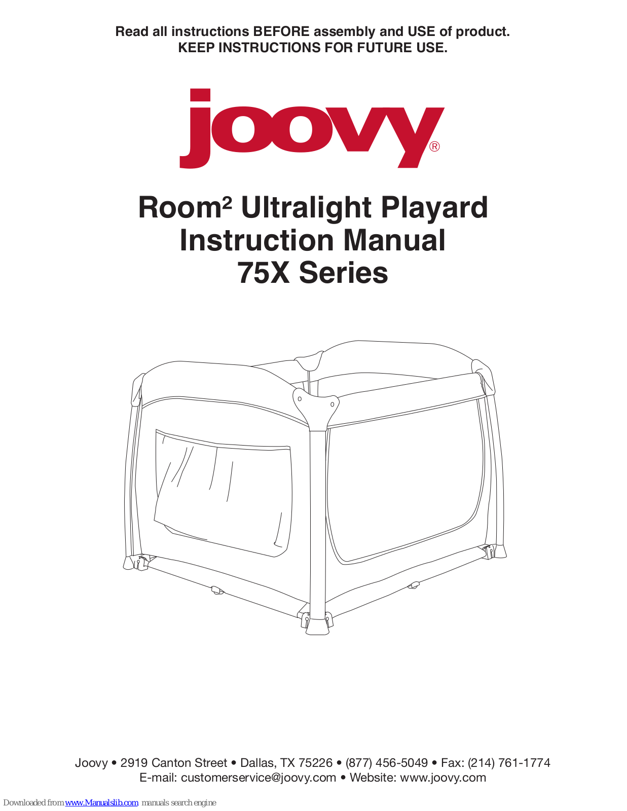 Joovy 75X Series, Room 2 Ultralight Playard 75X Series Instruction Manual