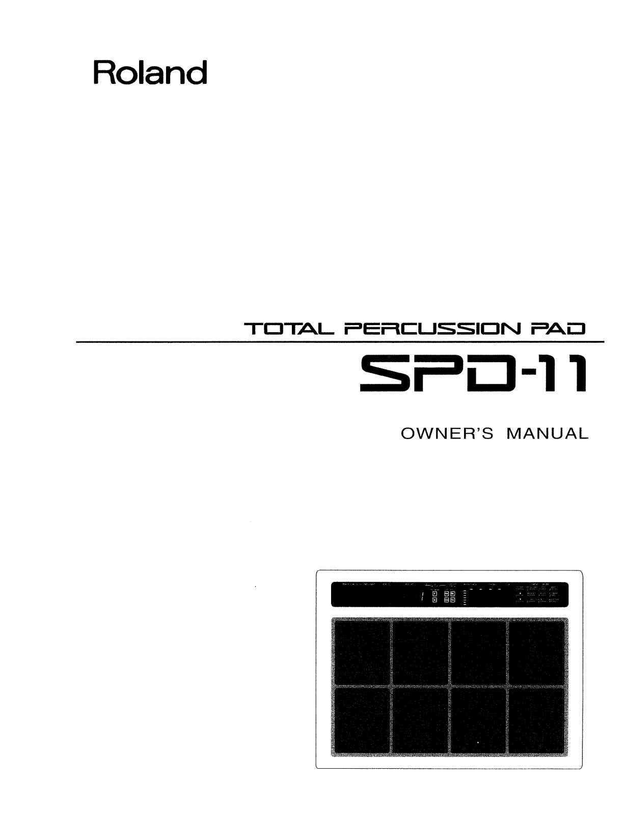 Roland Corporation SPD-11 Owner's Manual