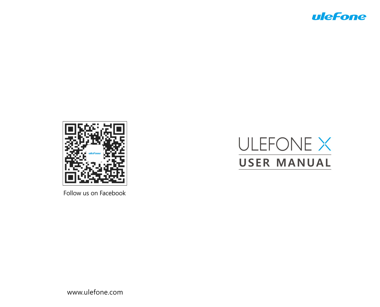 Ulefone X User Manual