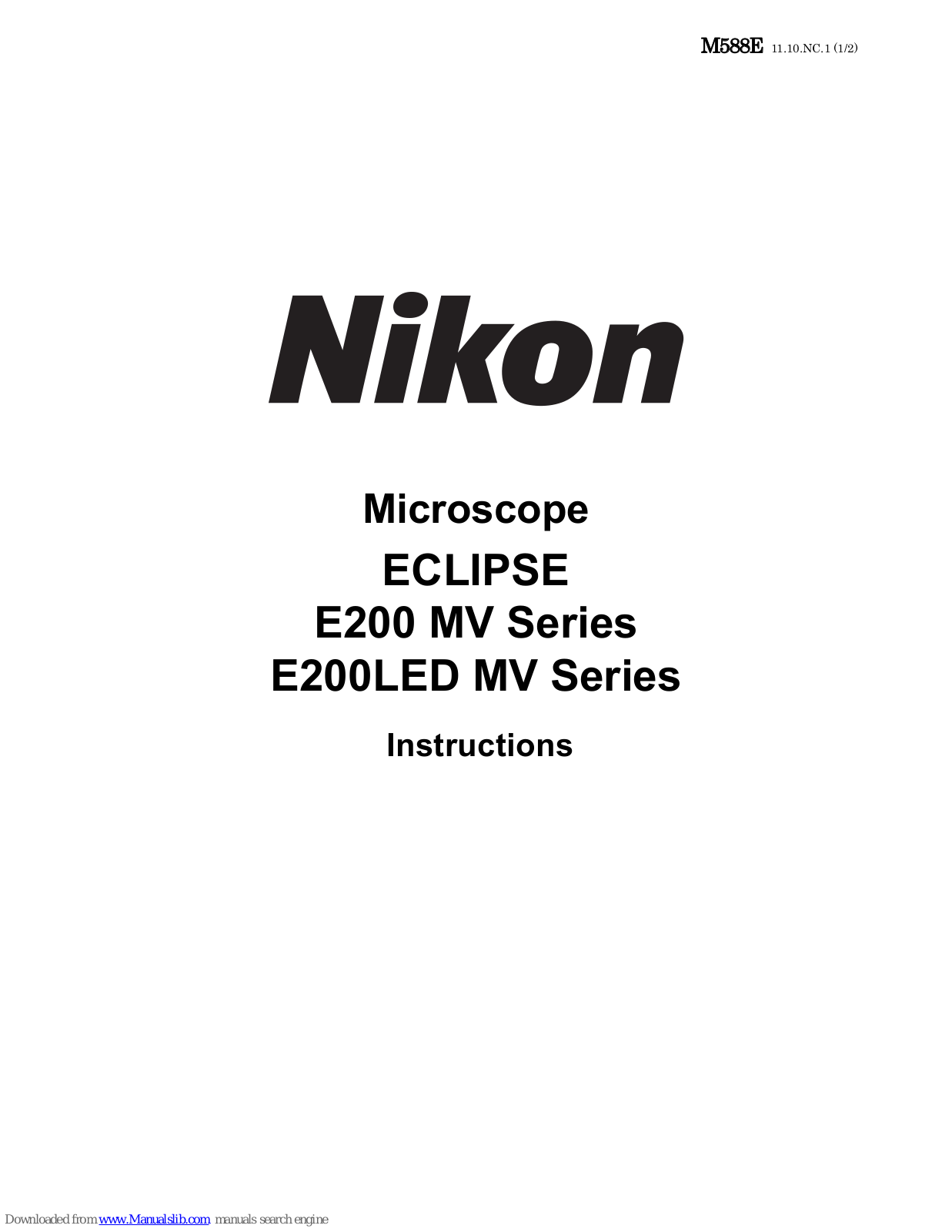 Nikon ECLIPSE E200 MV, ECLIPSE E200LED MV Instruction Manual