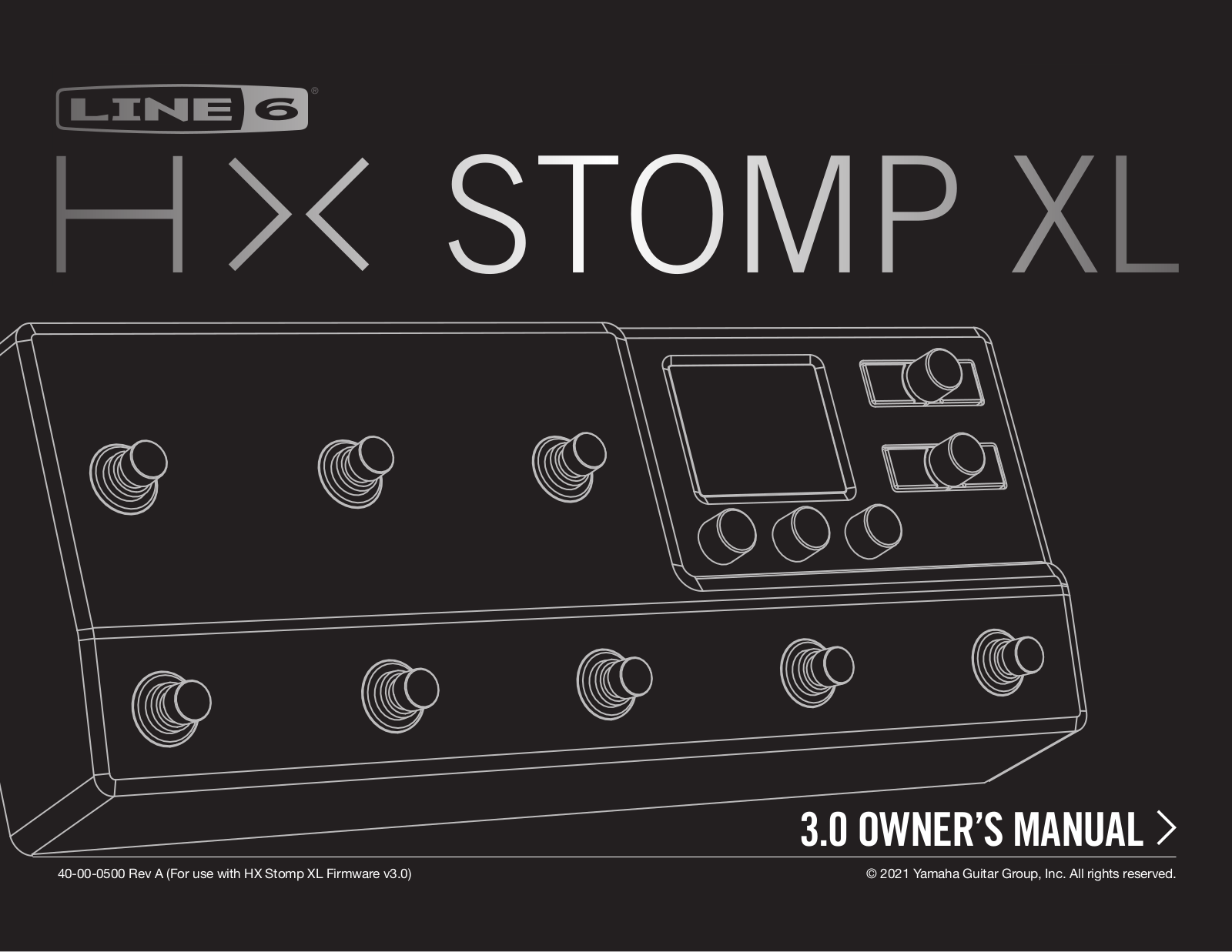 Line6 HX Stomp XL 3.0 OWNER’S MANUAL