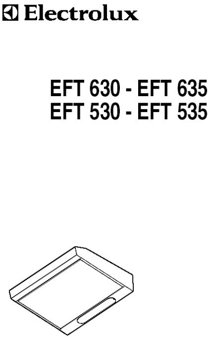 AEG EFT630, EFT635, EFT530, EFT535 User Manual