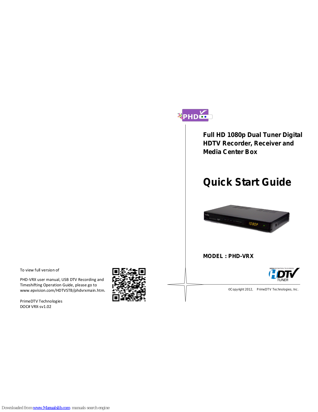 PrimeDTV Technologies PHD-VRX Quick Start Manual - ManualMachine.com