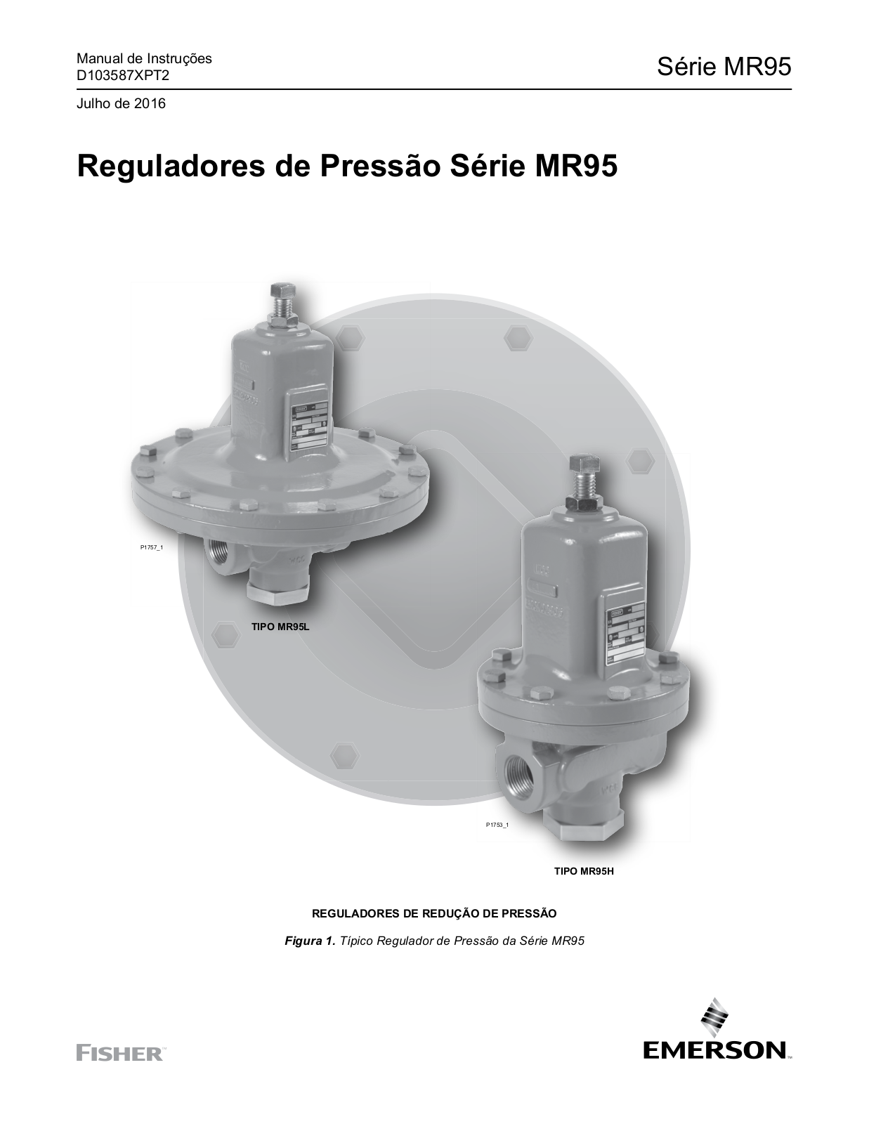 Fisher Instruction Manual: MR95 Série Manual de Instruçõe<br> (MR95 Series) | Fisher Manuals & Guides
