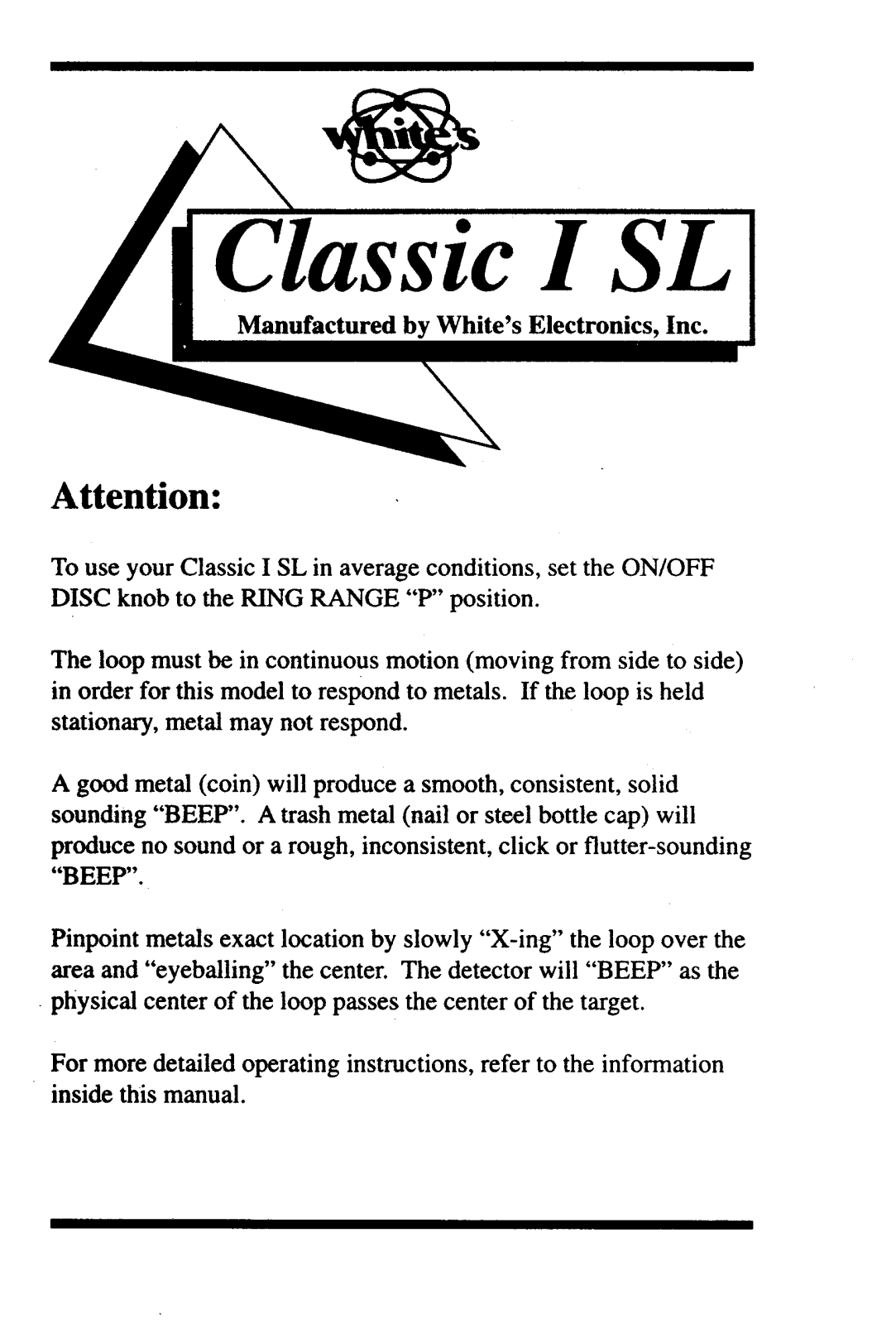 Whites Electronics CL 1 SL User Manual