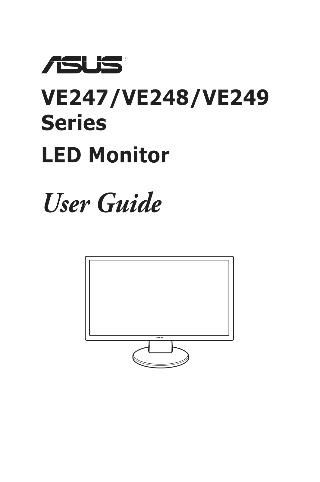 ASUS VE247H, VE248, VE248H, VE249, VE247 User Manual