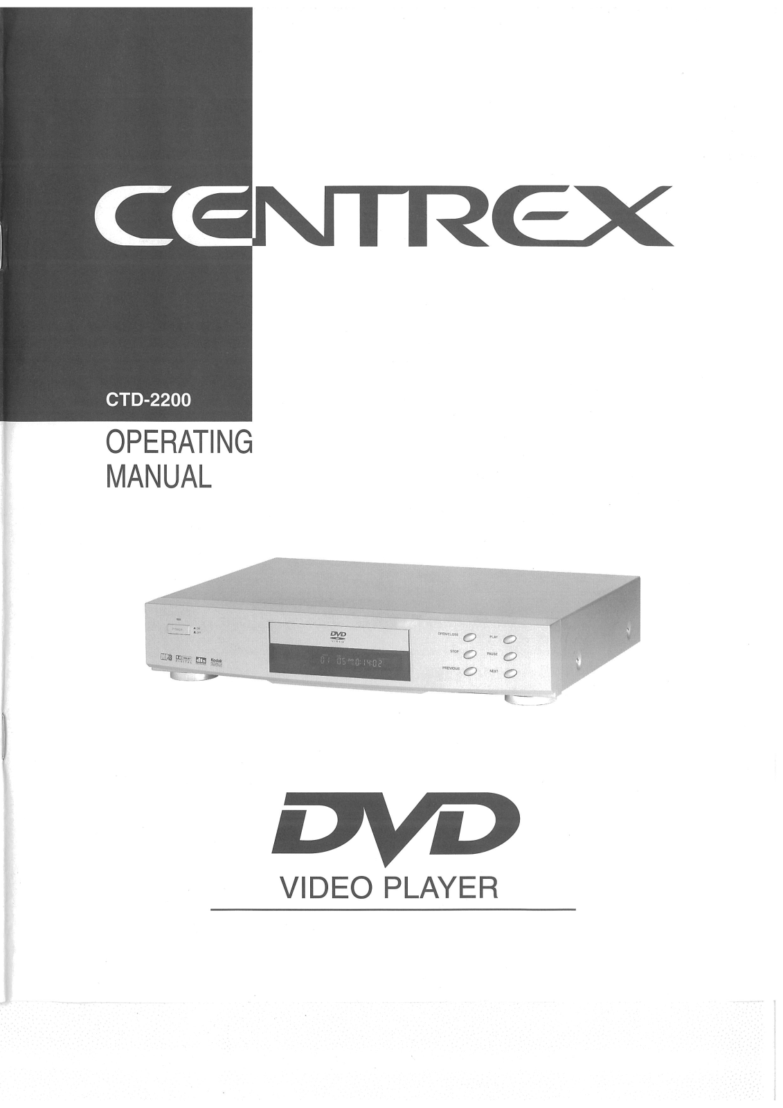 Centrex CTD-2000 Owners manual