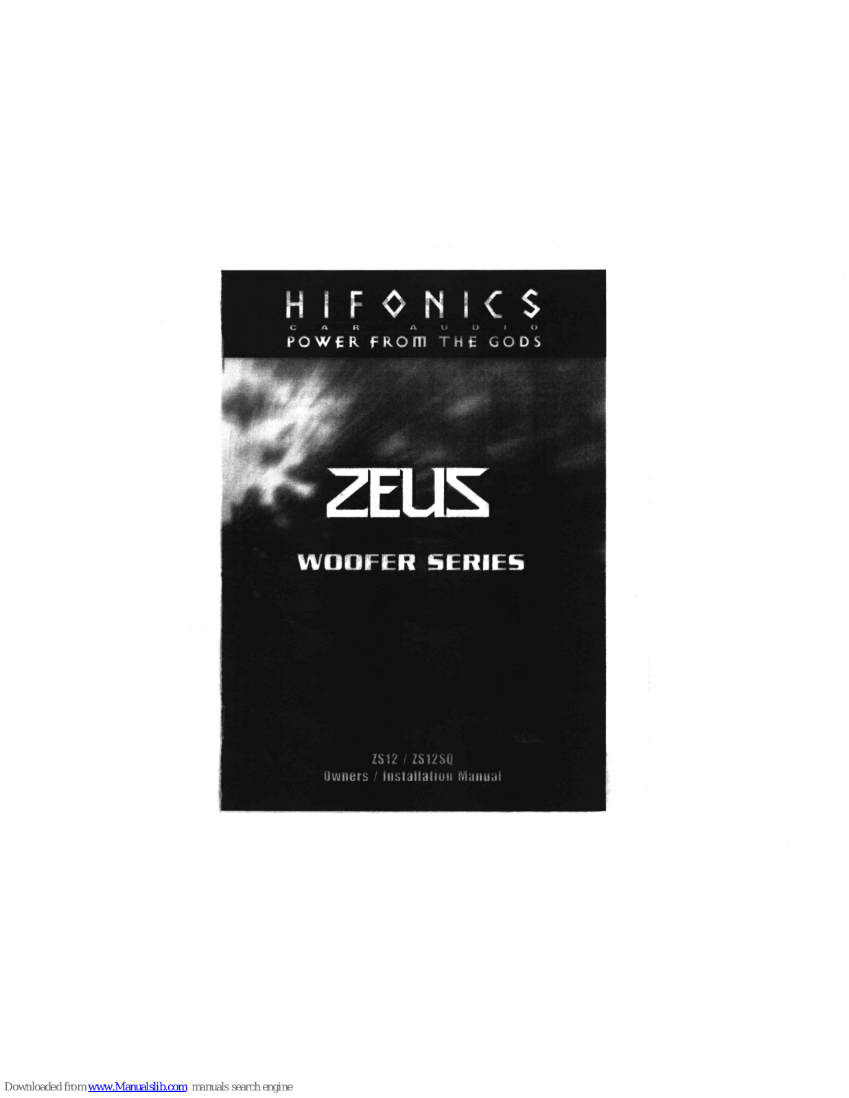 Hifonics ZS12, ZS12SQ Owners & Installation Manual