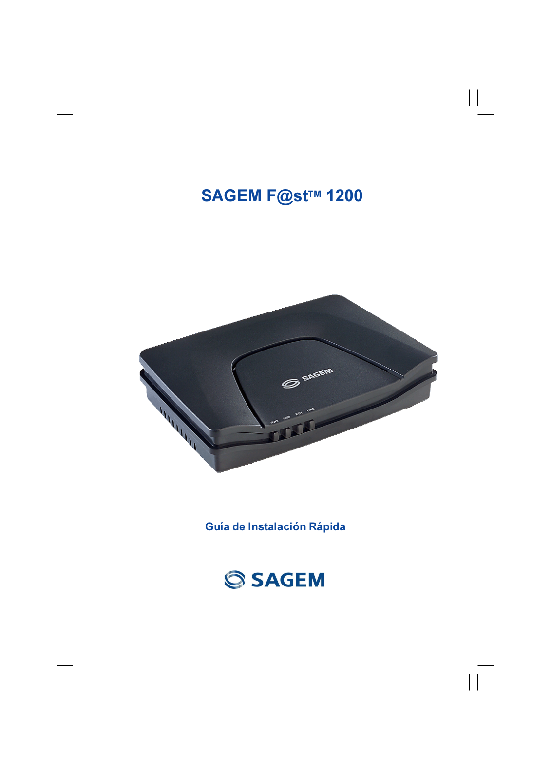 Sagem F@ST 1200, F@ST 1240 User Manual