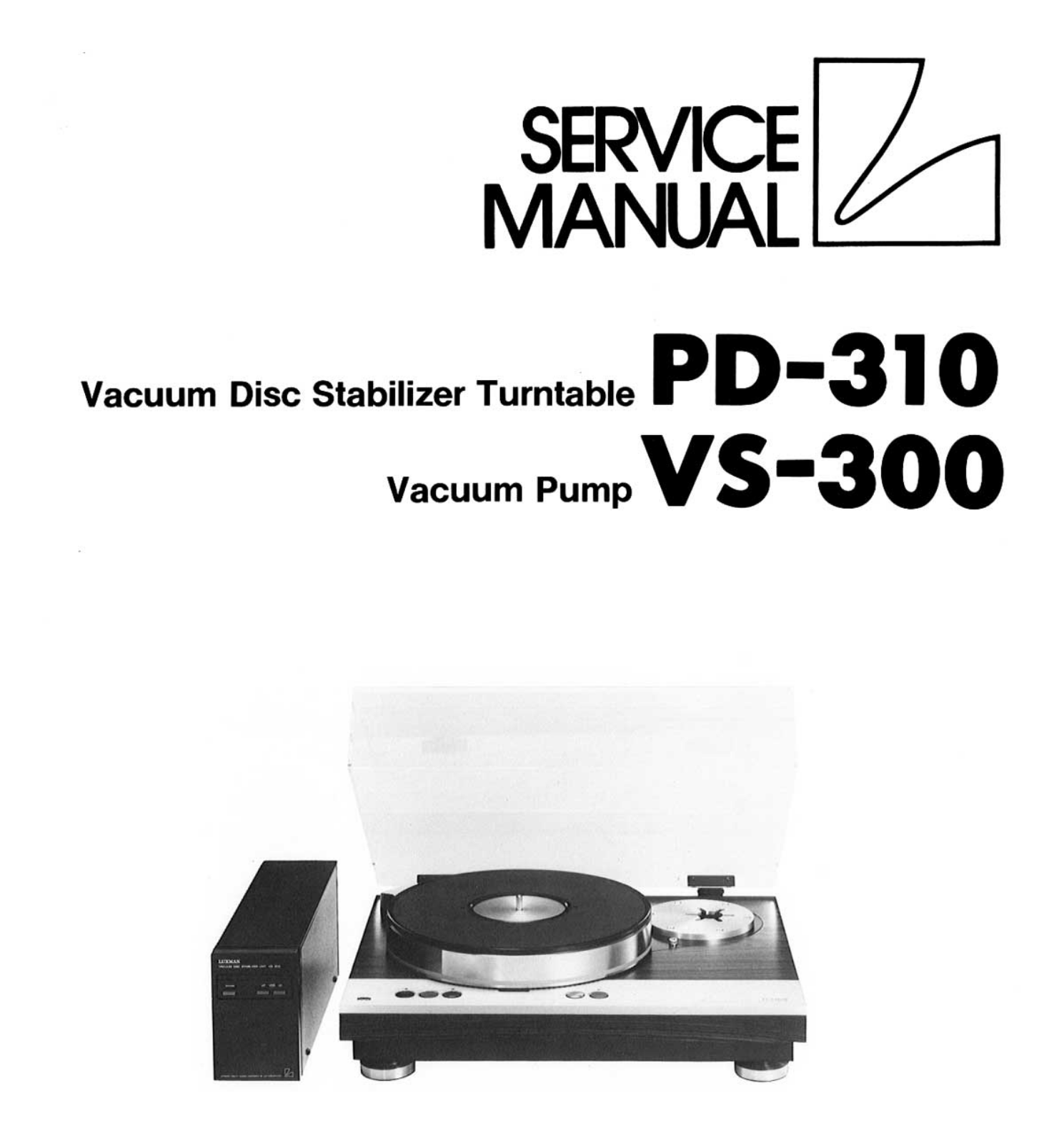 Luxman VS-300, PD-310 Service manual