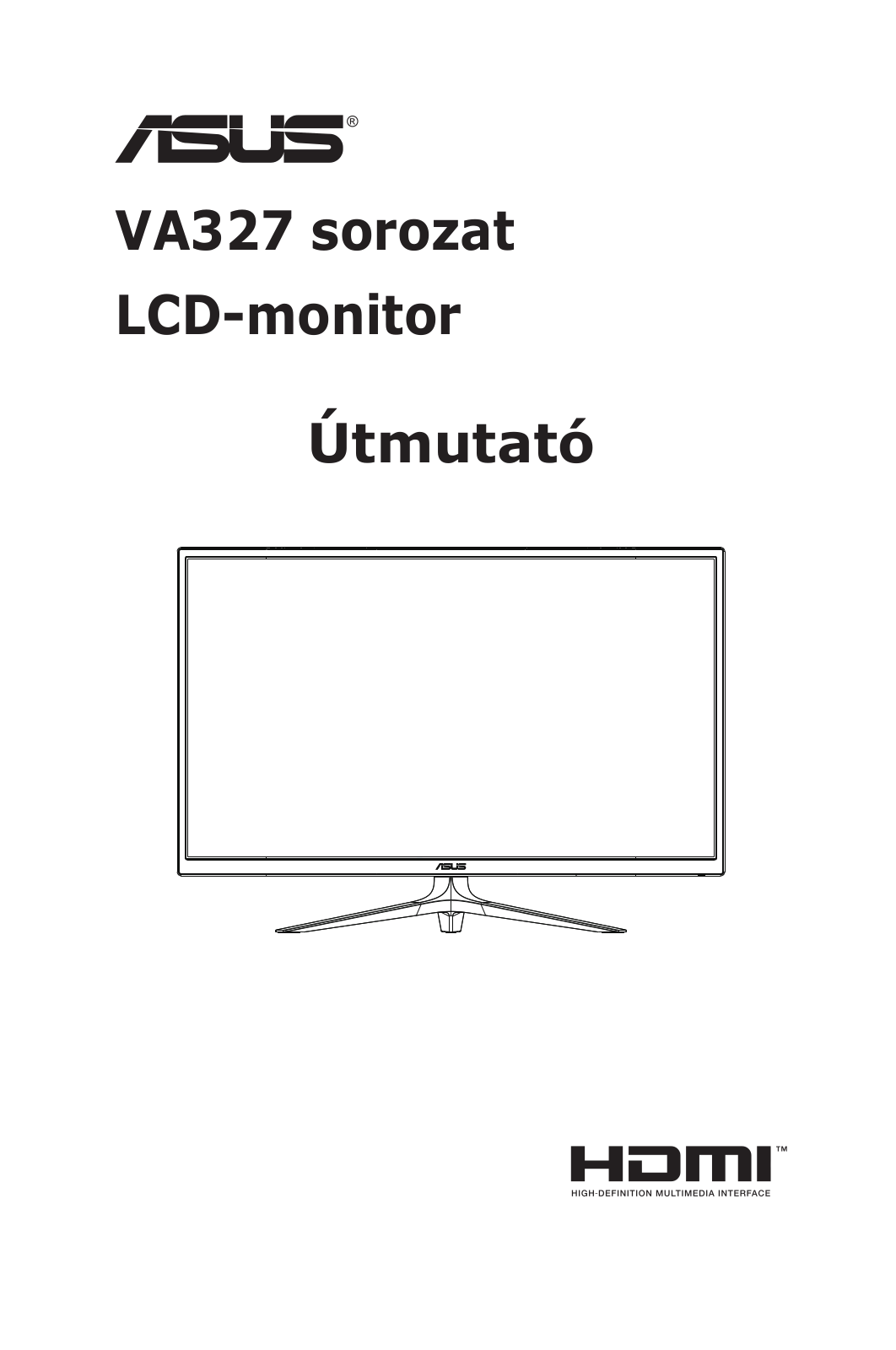 Asus VA327H, VA327N-W User’s Manual