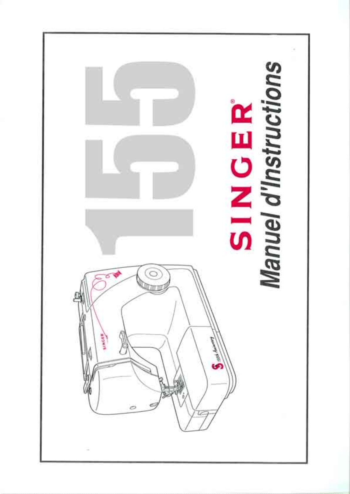 SINGER 155, MADEMOISELLE, MC 155 + JOUET User Manual