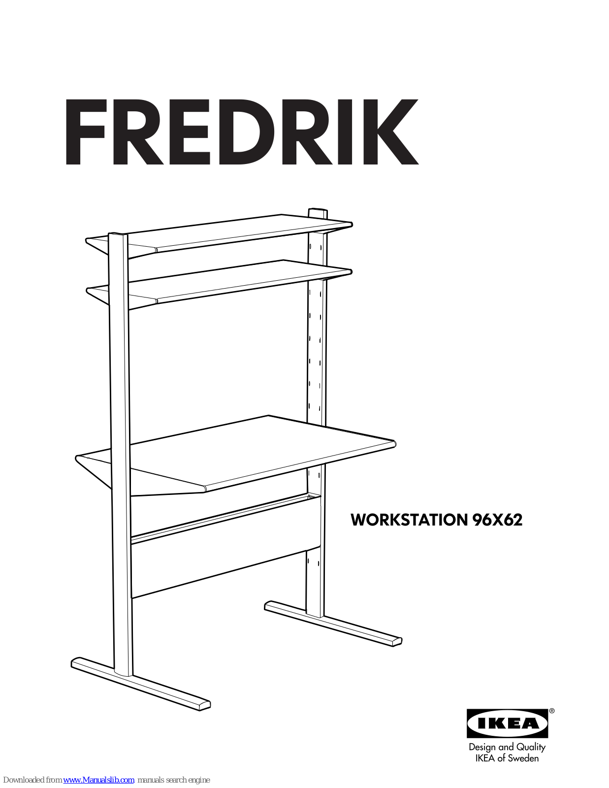 IKEA FREDRIK COMPUTER WORKSTATION 39X24, FREDRIK WORKSTATION 96x62 Instructions Manual