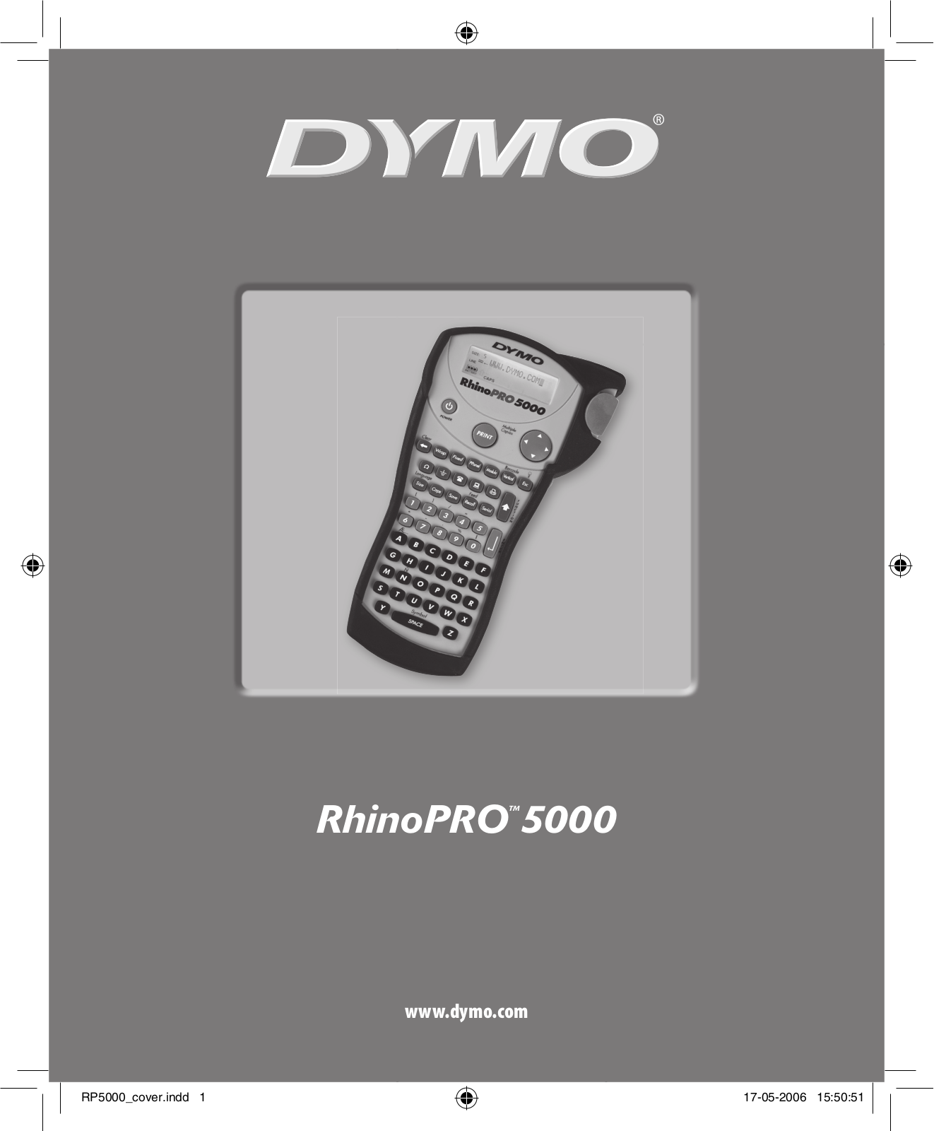 Dymo RHINOPRO 5000 User Manual