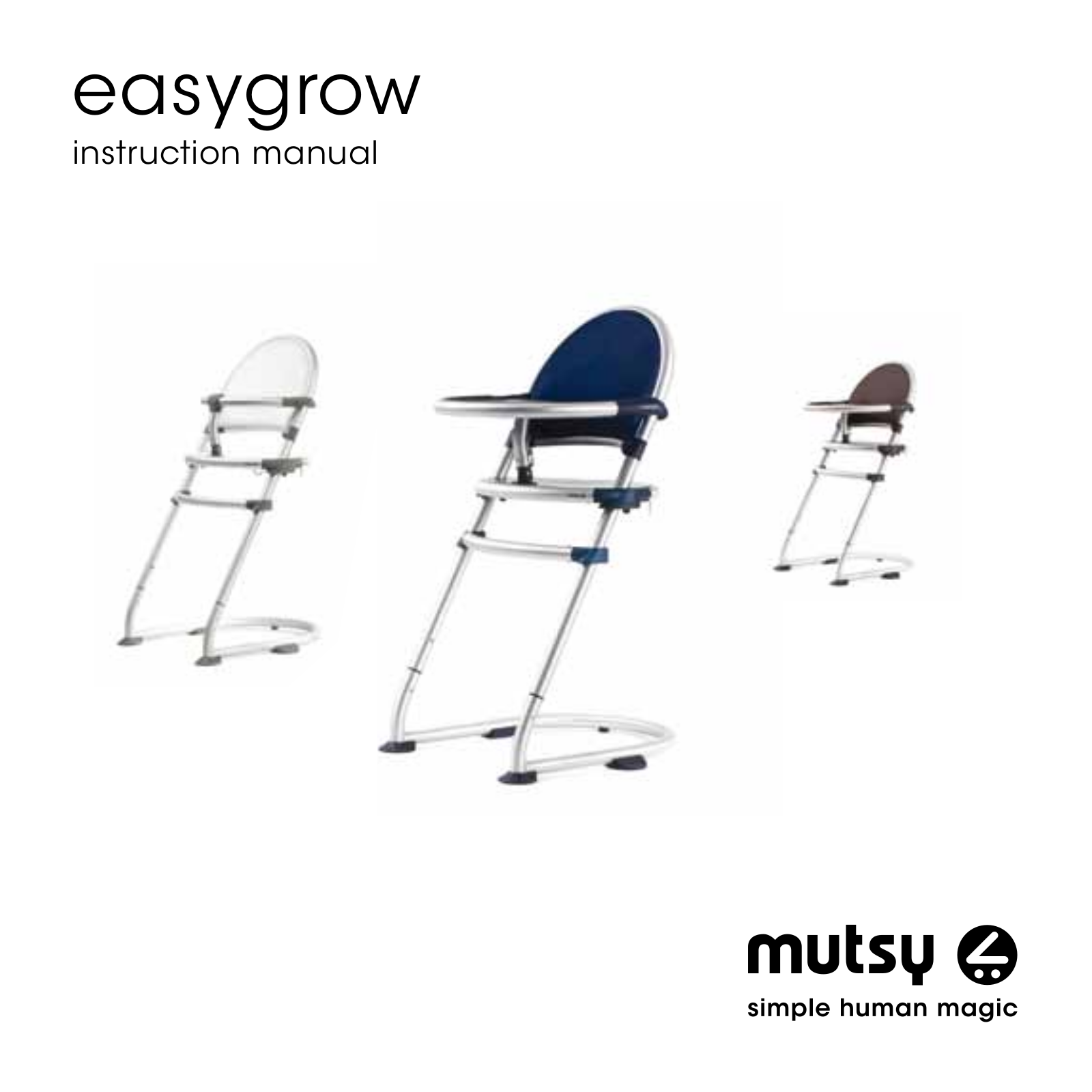 Mutsy Easygrow User Manual