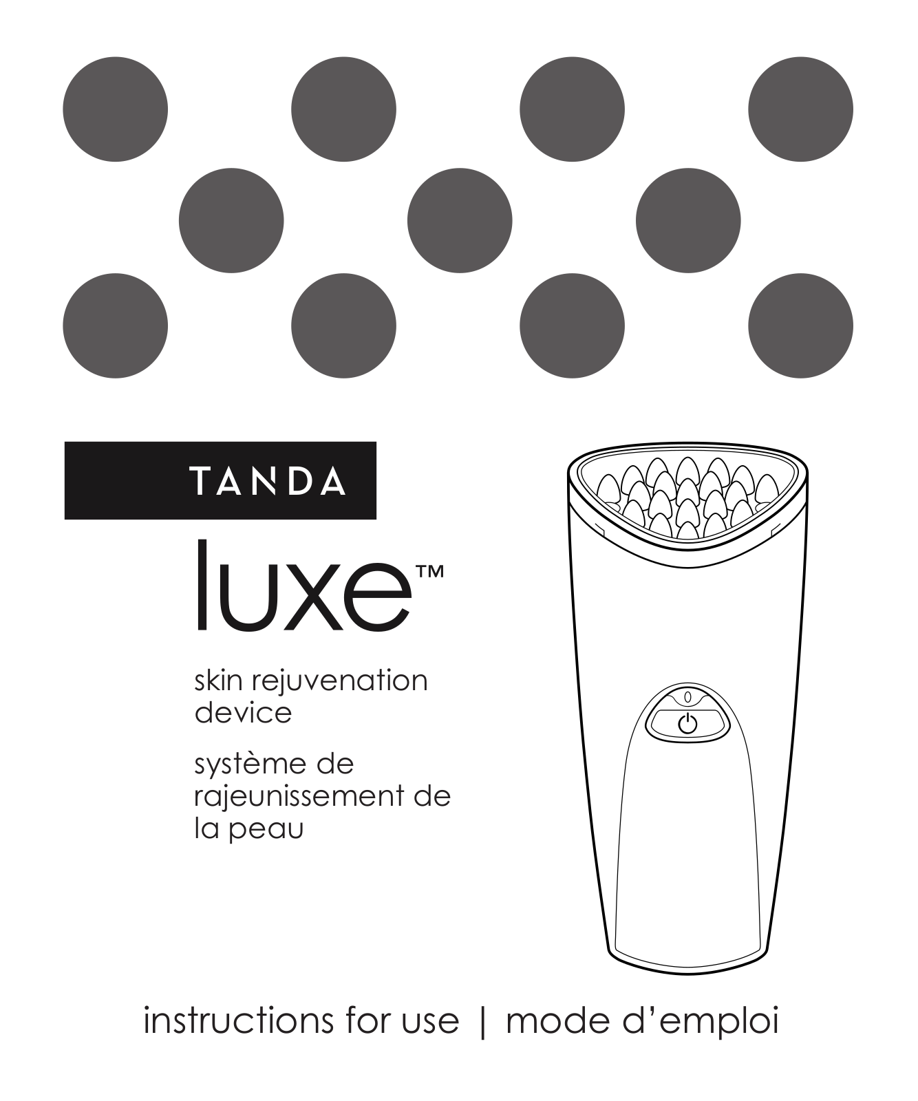 Tanda Tanda LUXE User Manual