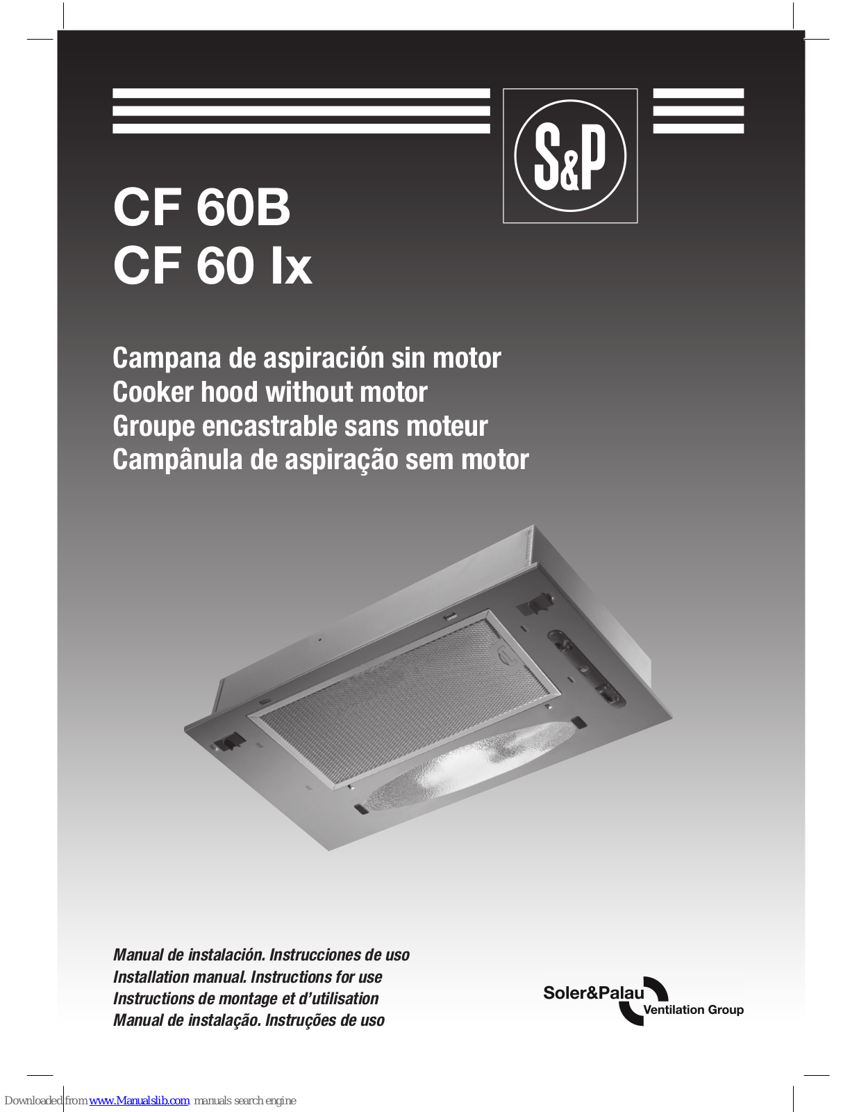 S&P CF 60B, CF 60 Ix Installation Manual And Instructions For Use