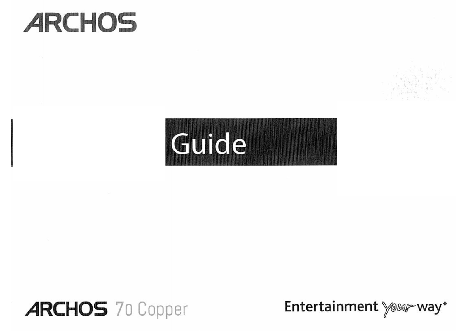 ARCHOS 70 COPPER User Manual